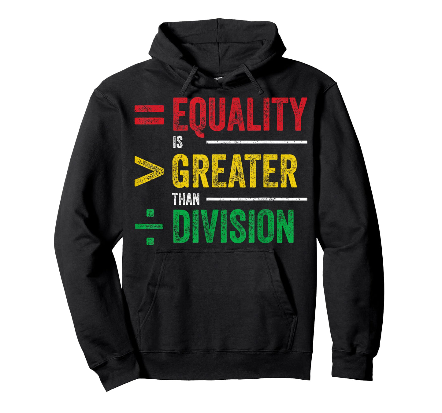 Equality is Greater Than Division Math Teacher Black History T-Shirt