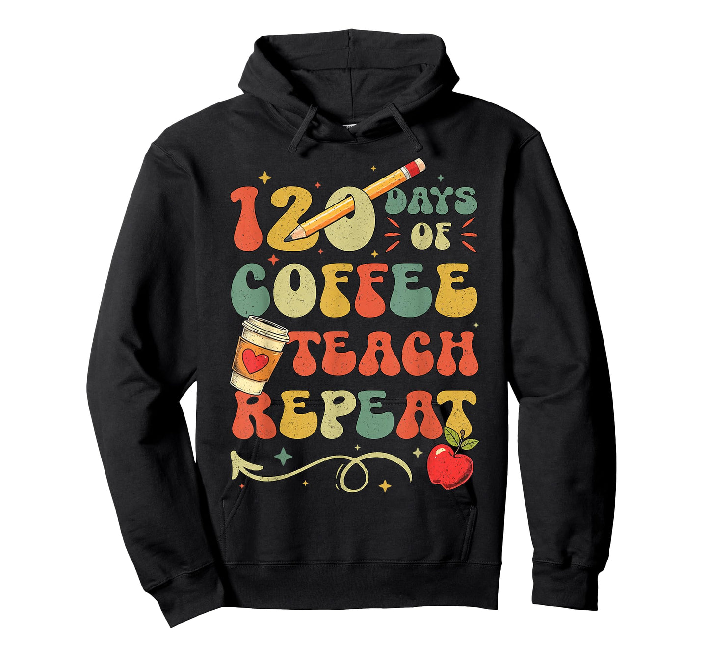 120 Days of Coffee Teach Repeat 120th Day School Teacher T-Shirt