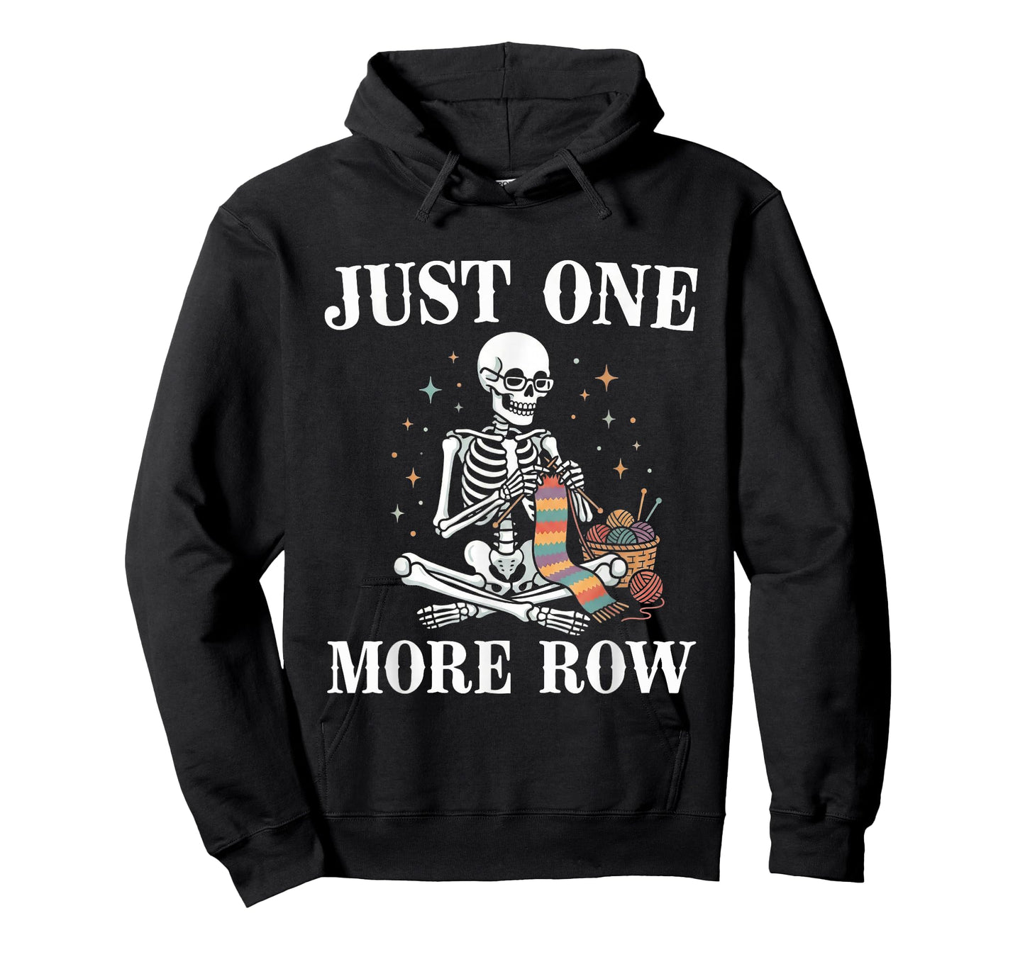 Funny Just One More Row Crochet Skeleton Knitting Art Lover T-Shirt