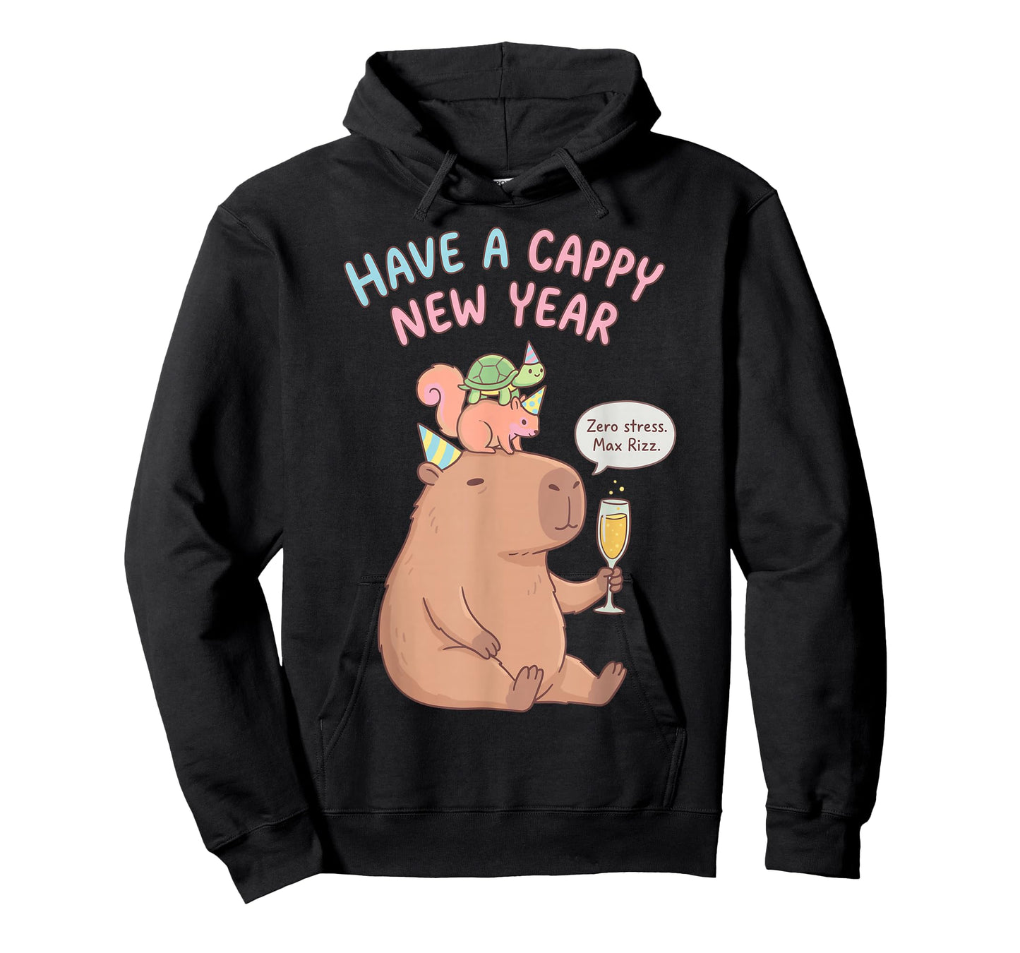 Have A Cappy New Year 2026 Capybara Max Rizz Funny T-Shirt