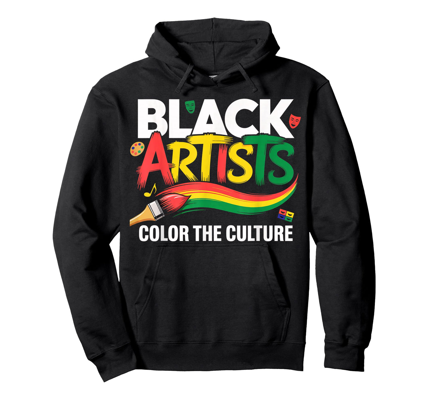 Black Artist Color The Culture Black History Month Men Women T-Shirt