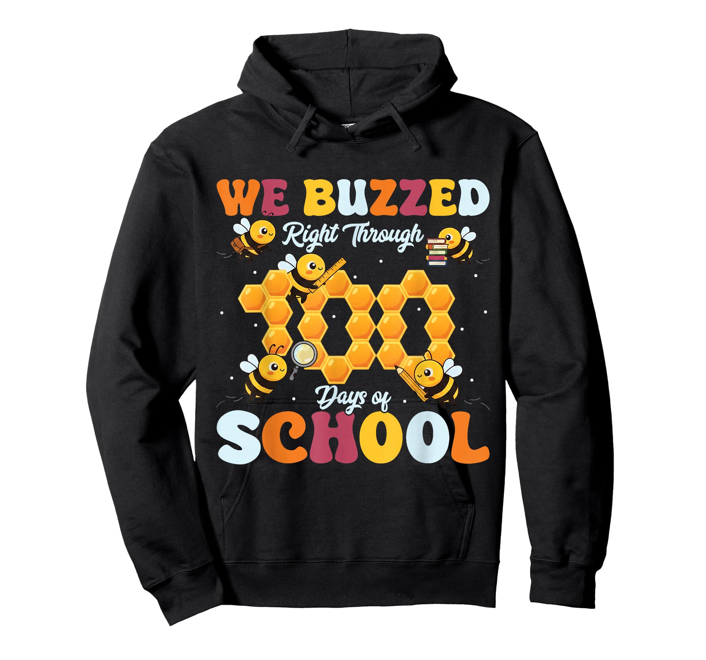 We Buzzed Right Through 100 Days of School Bee 100th Day T-Shirt