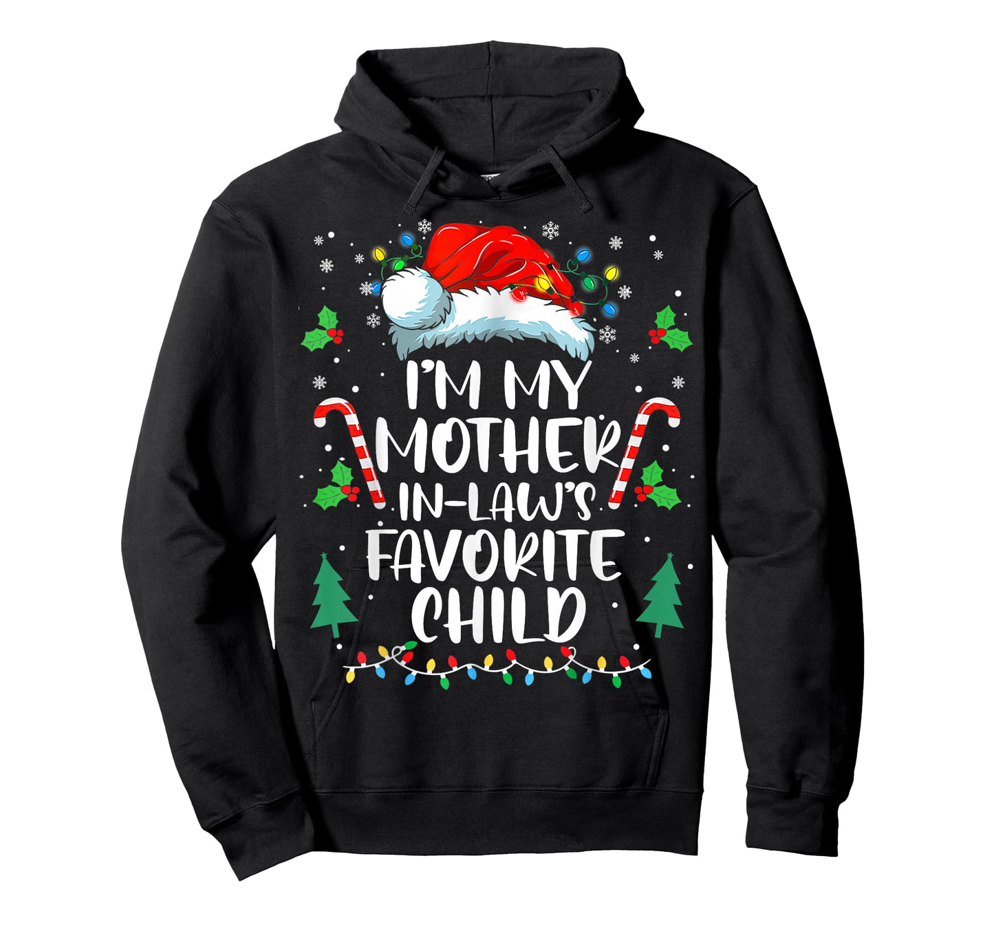 Im My Mother in Laws Favorite Child Funny Santa Mothers Day T-Shirt
