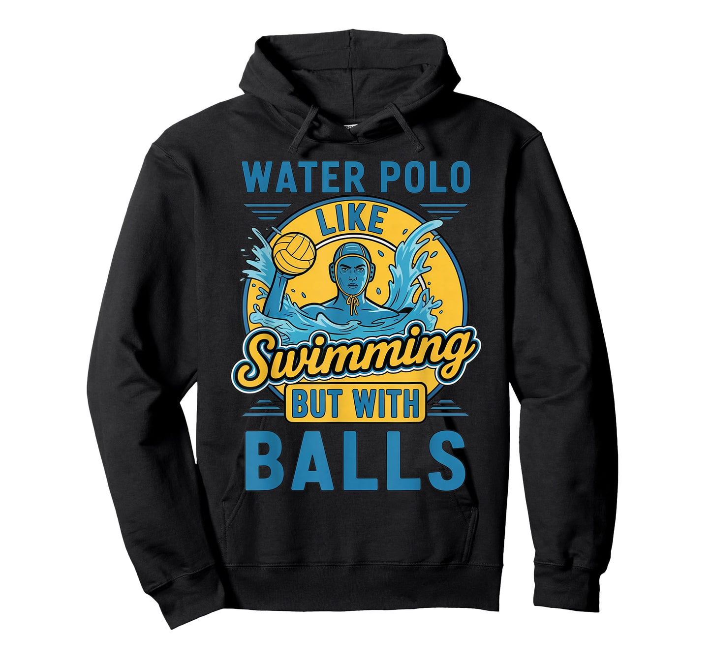 Swimming But with Balls Water Polo Player Water Polo T-Shirt