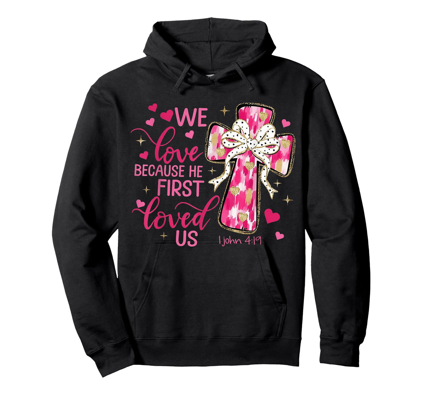 He Loved Us First Valentines Day Christian Men Women T-Shirt