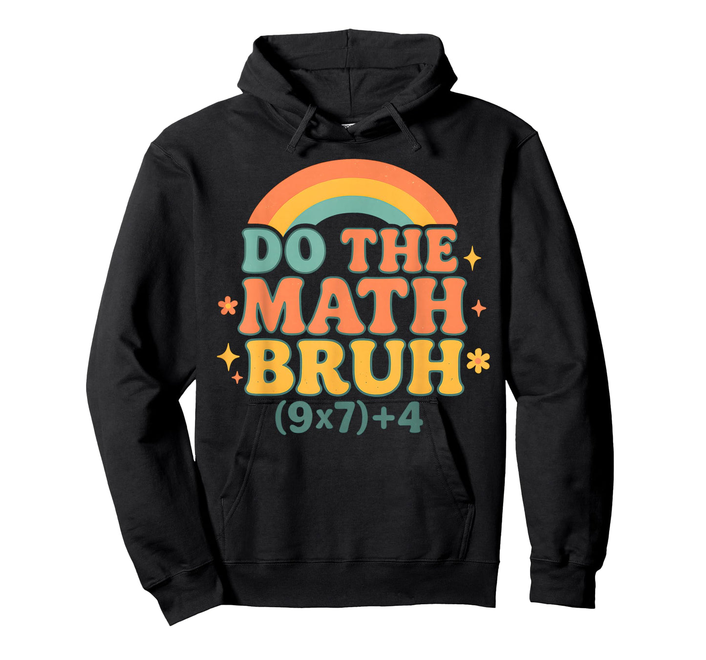 Do The Math 67 Meme for Math Teachers Funny 6 7 Numbers Bruh T-Shirt