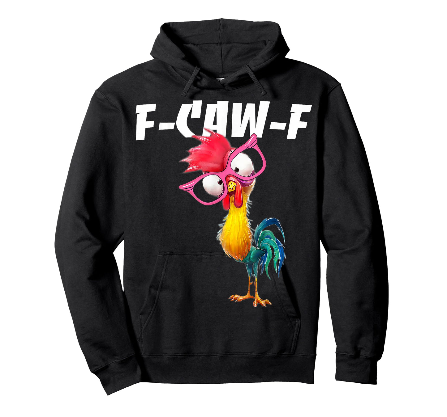 F Caw F Rooster Funny Bird Fcawf Chicken Whisperer Fawk Off T-Shirt