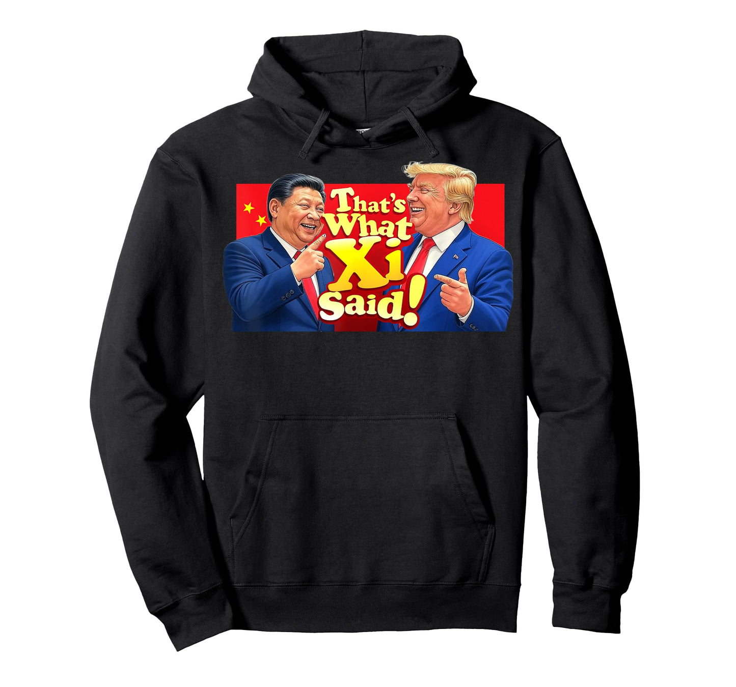 Funny Xi and Trump Laughing Shirt - That's What She Said! T-Shirt