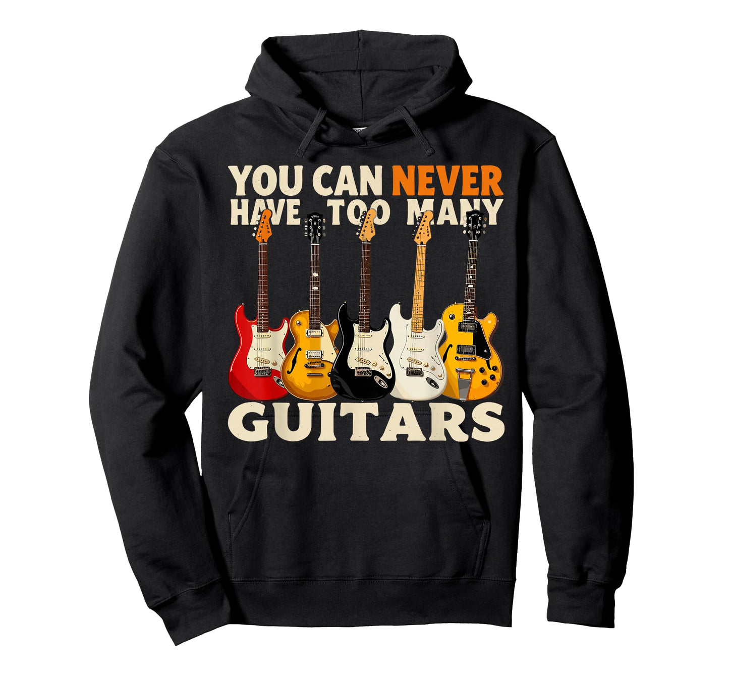 You Can Never Have Too Many Guitars Cool Guitar Lover T-Shirt