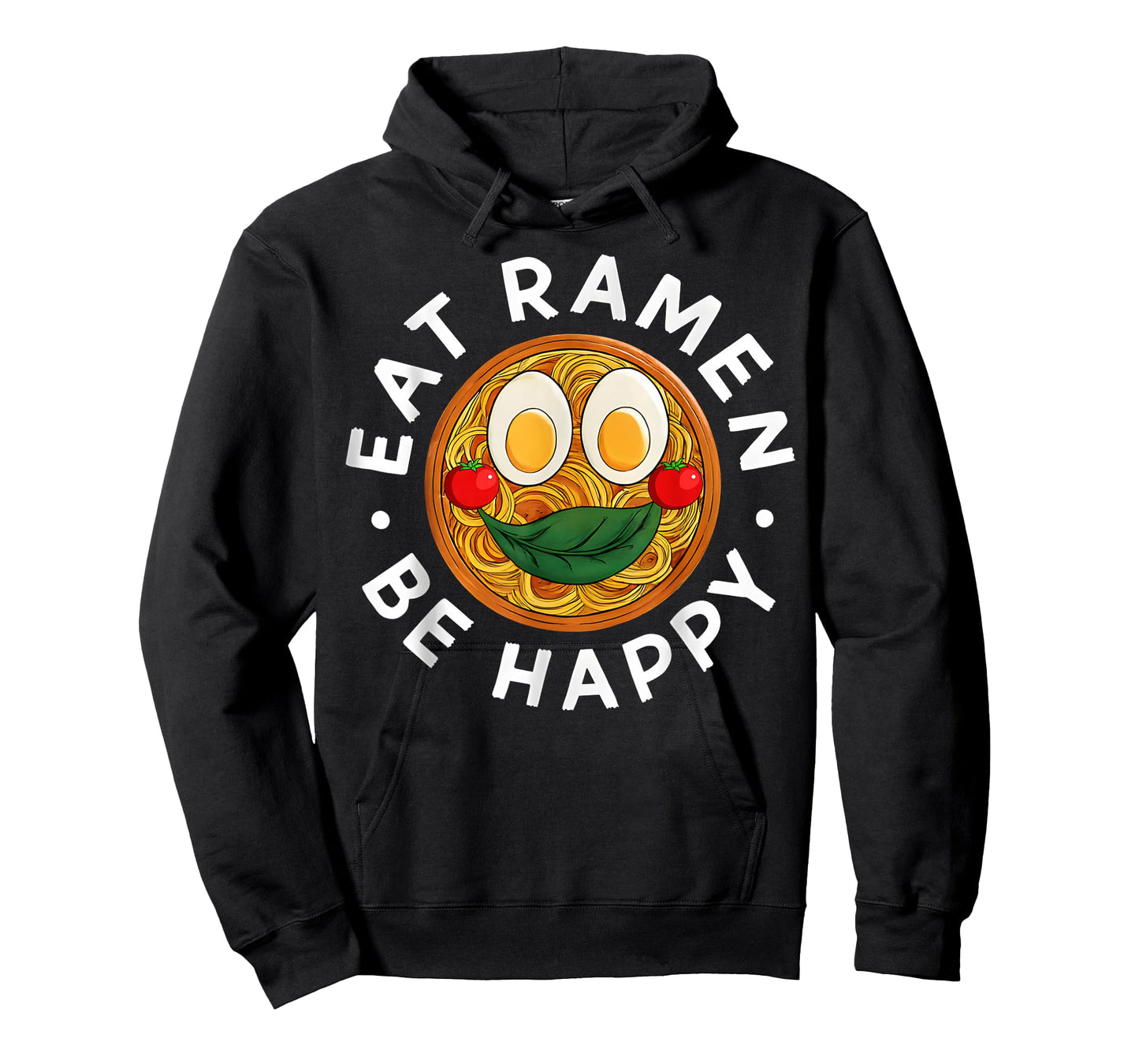 Eat Ramen Be Happy Kawaii Style Funny Japanese Anime T-Shirt