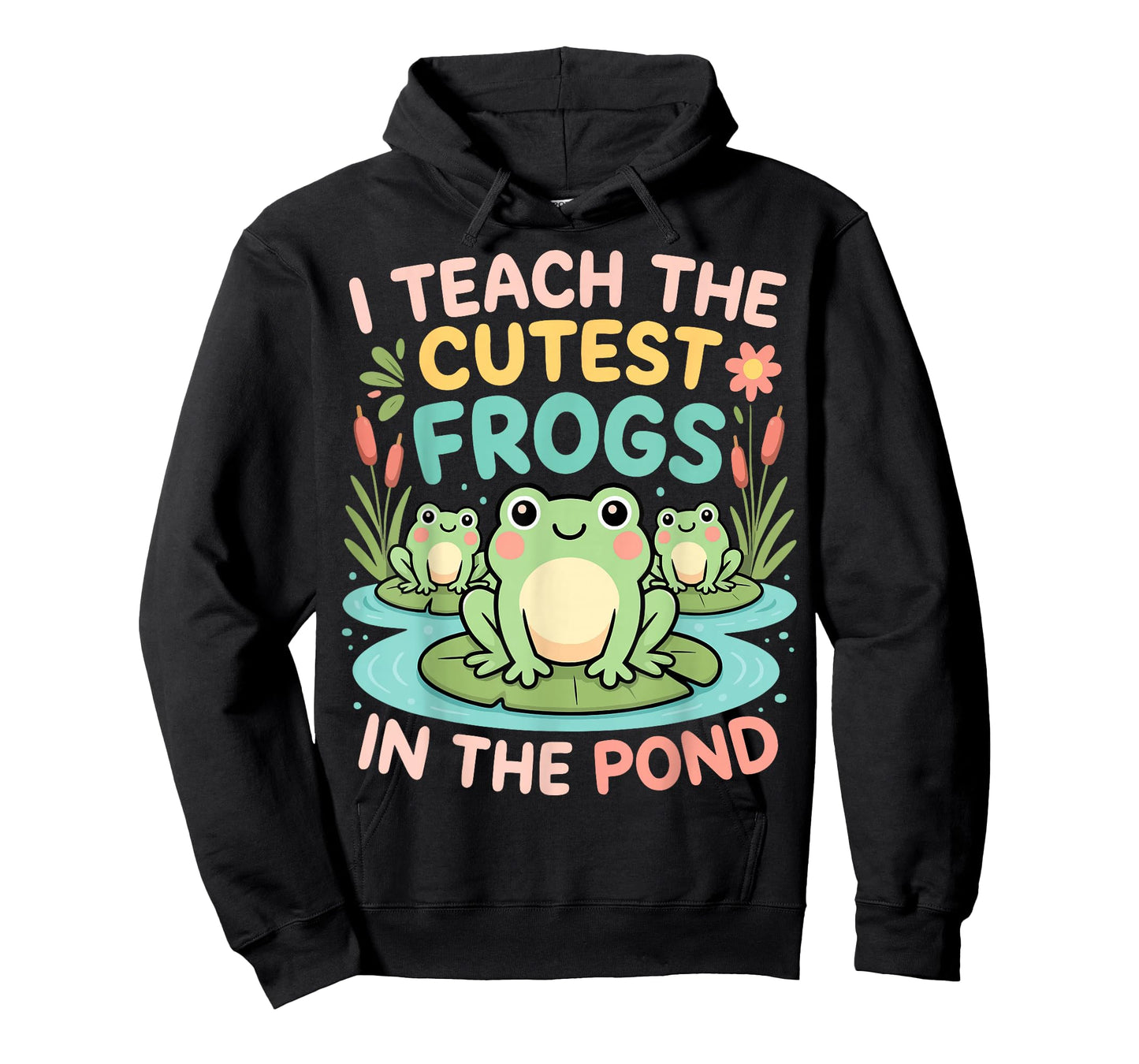 I Teach The Cutest Frogs in The Pond Teacher Student T-Shirt