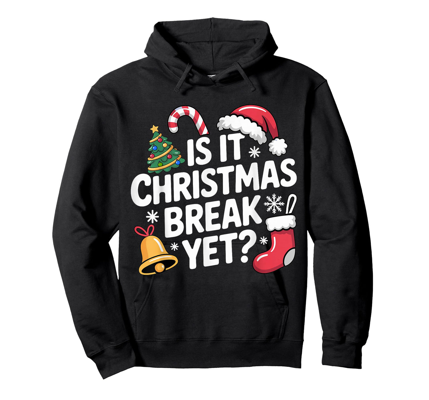 is It Christmas Break Yet Funny Teacher Christmas T-Shirt
