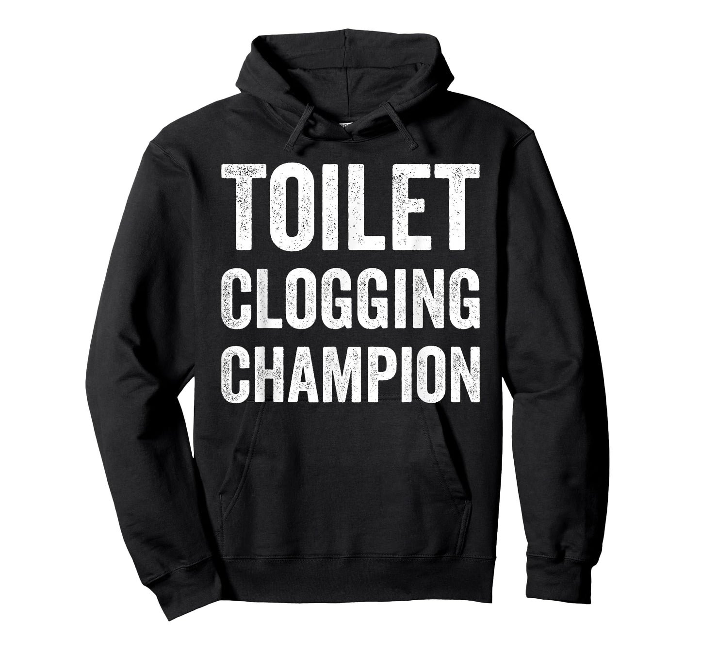 Toilet Clogging Champion T-Shirt