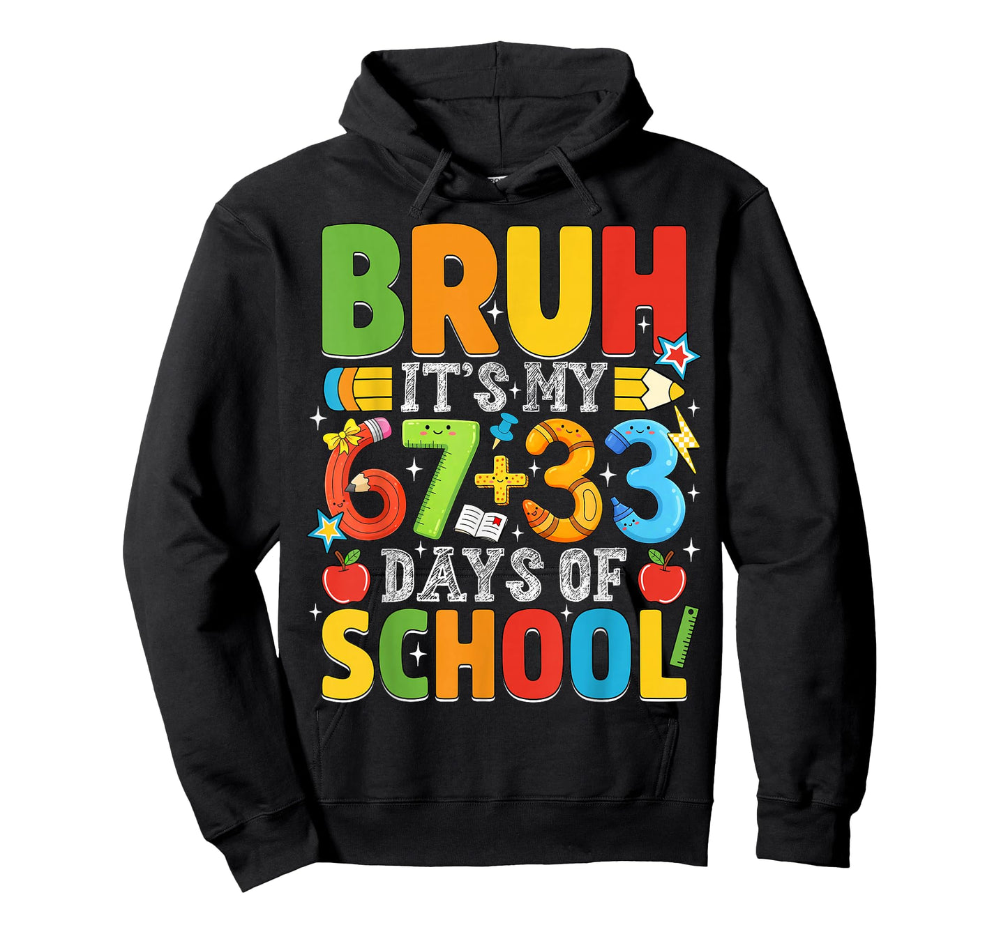 Bruh Its My 67 33 Days of School Funny Boys Kids 100th Day T-Shirt