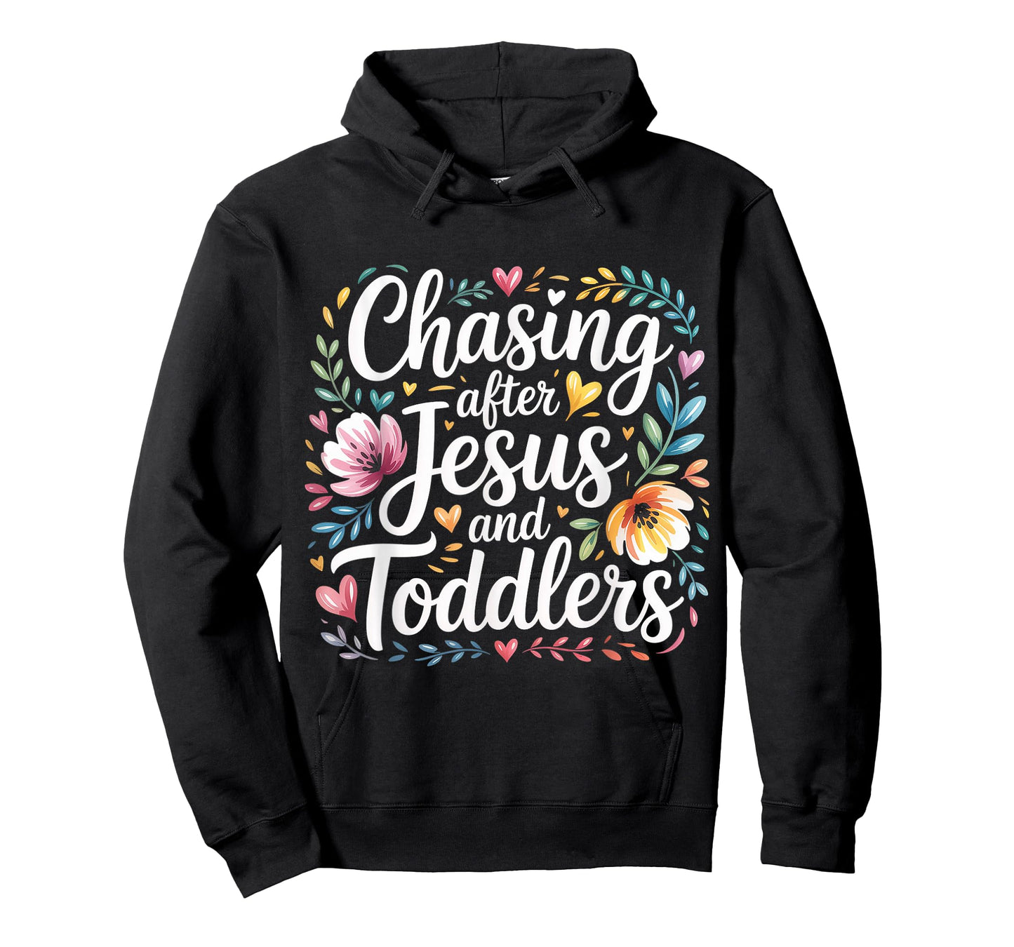 Chasing After Jesus and Toddlers Christian Chaos |- T-Shirt