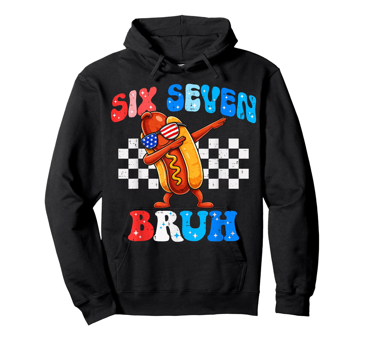 Six Seven 67 Bruh 6 7 Meme Hotdog Dabbing 4th of July T-Shirt