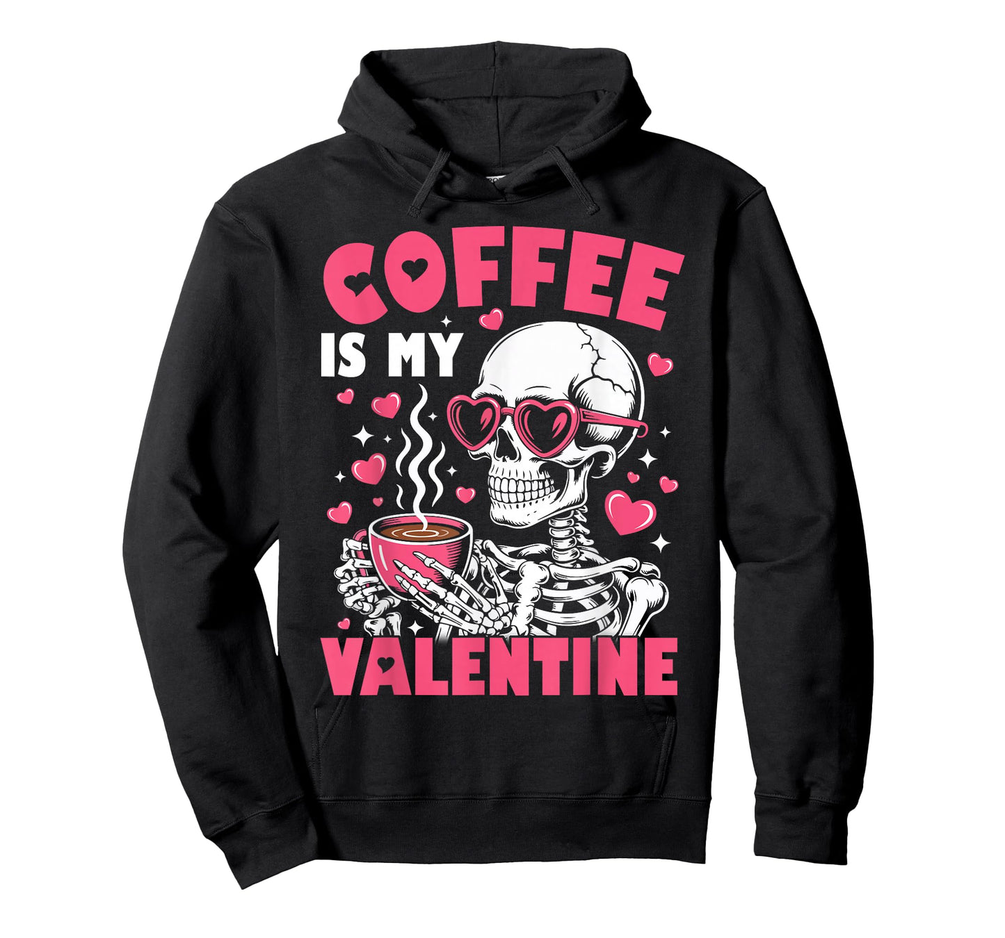 Coffee is My Valentine Skeleton Valentine Funny Coffee Lover T-Shirt