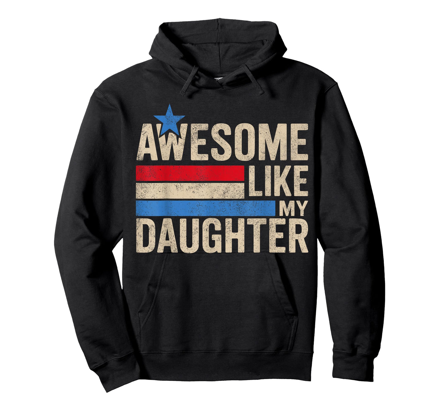 Awesome Like My Daughter Gifts Men Funny Fathers Day Dad T-Shirt