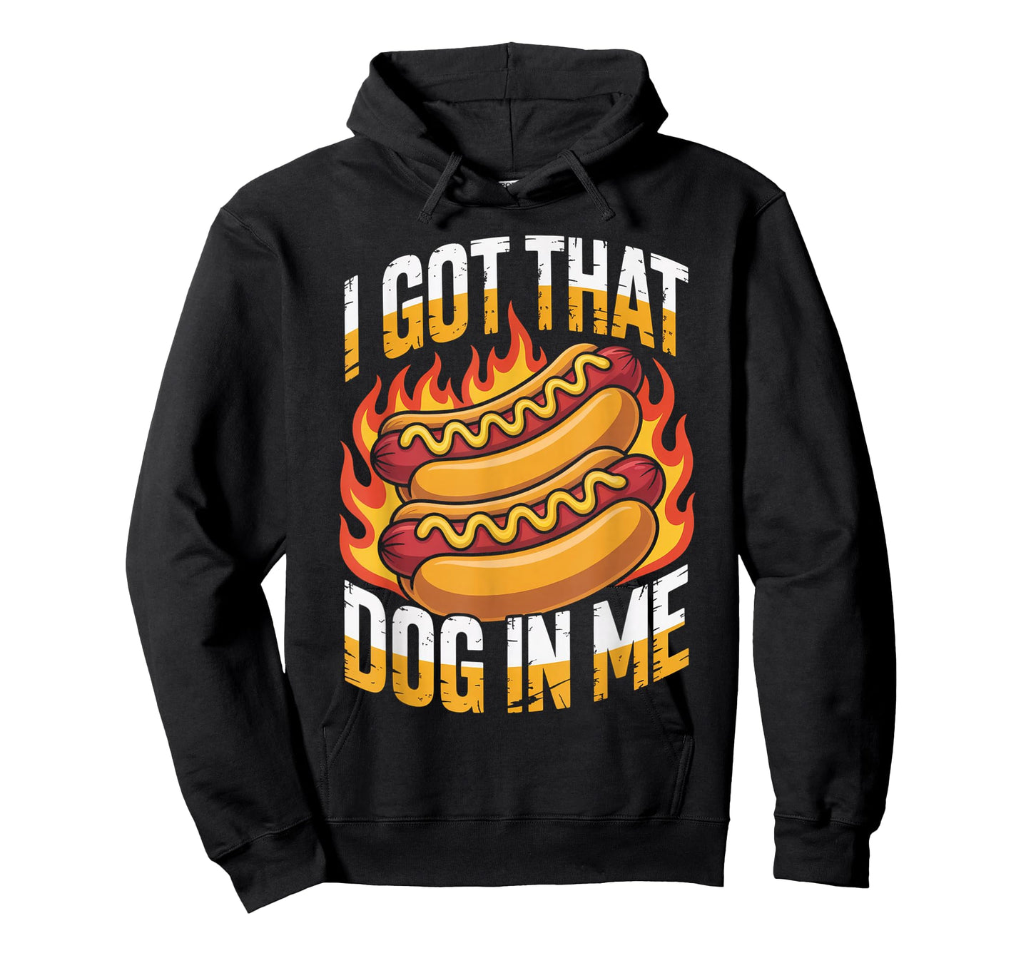 I Got That Dog in Me Hot Dog Meme Humor Funny T-Shirt