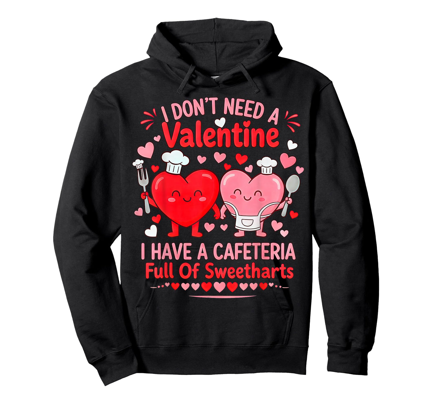 Funny Lunch Lady Valentine's Day Life School Cafeteria Lover T-Shirt