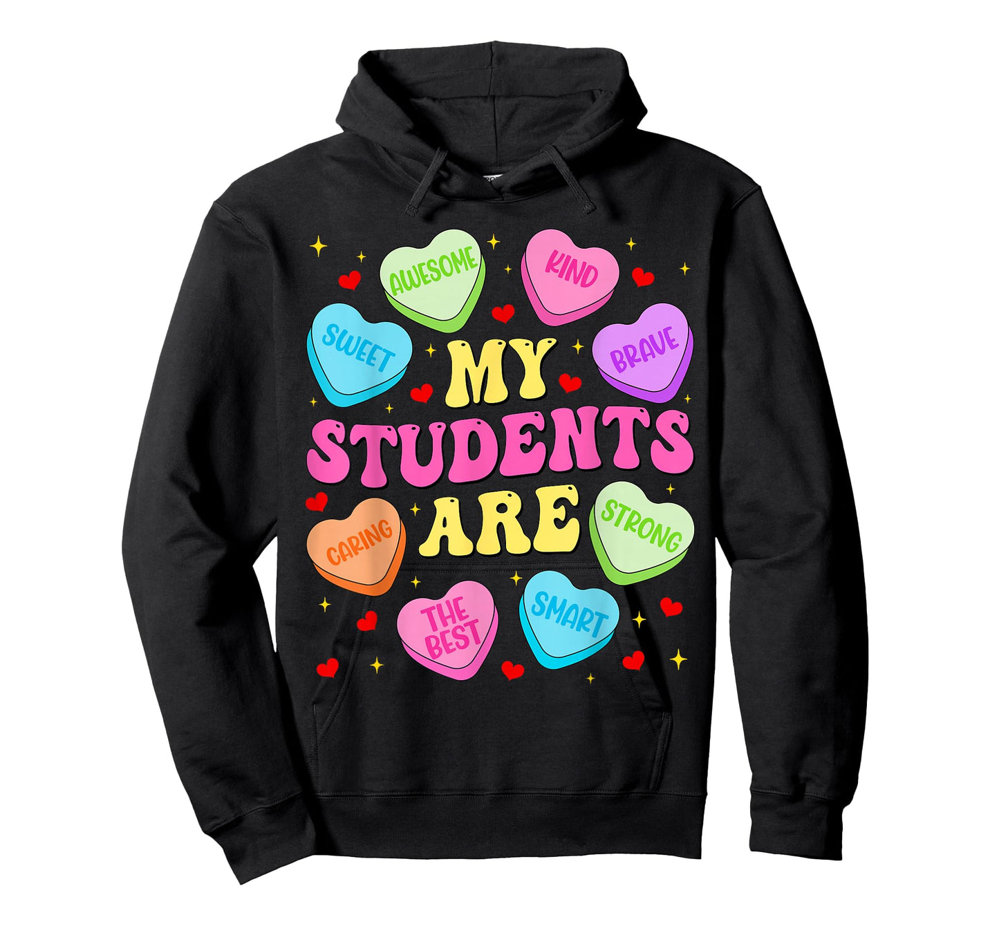 My Student are Candy Heart Cute Men Teacher Women Valentine T-Shirt