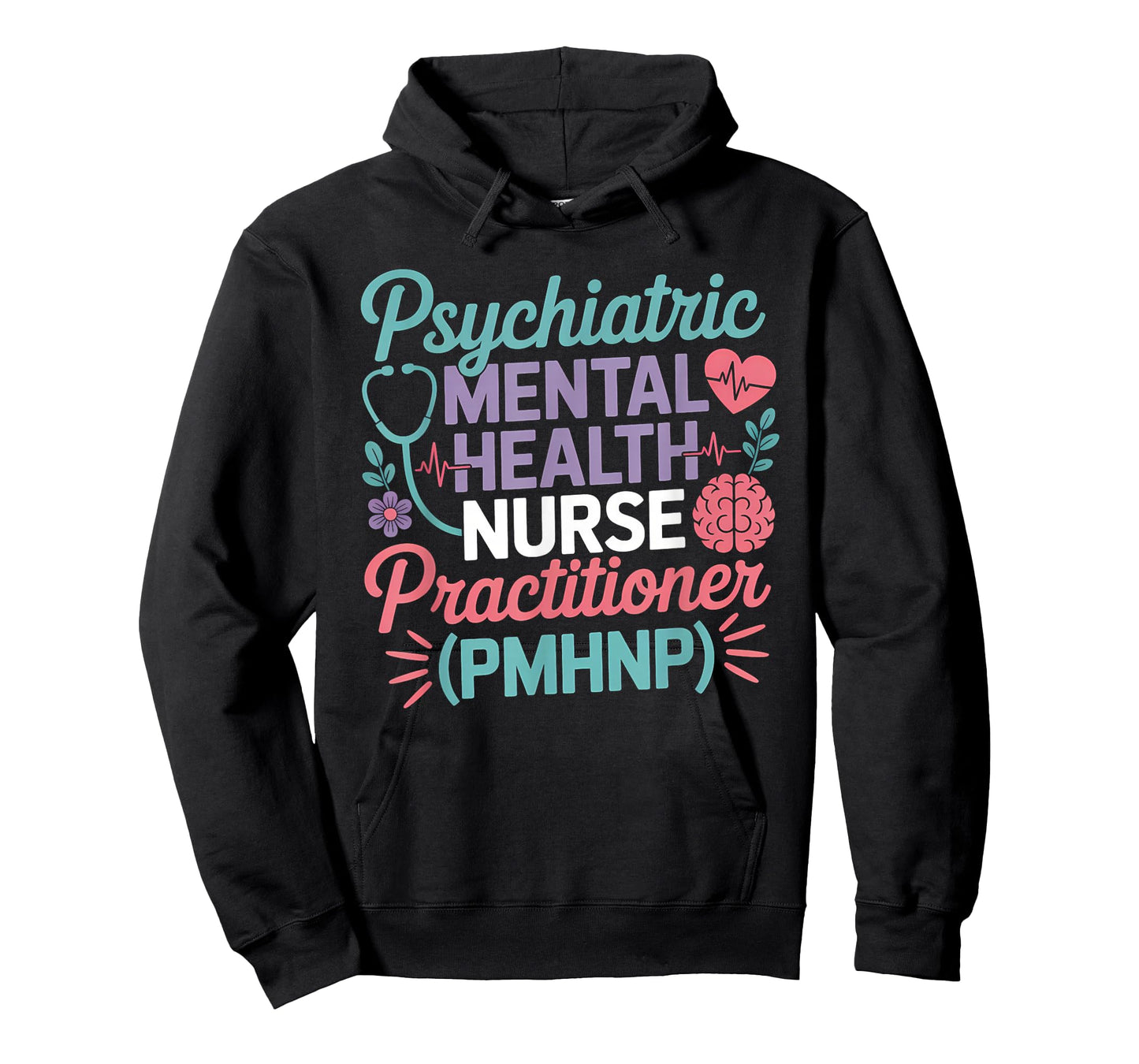 Psychiatric Mental Health Nurse Practitioner PMHNP Student T-Shirt