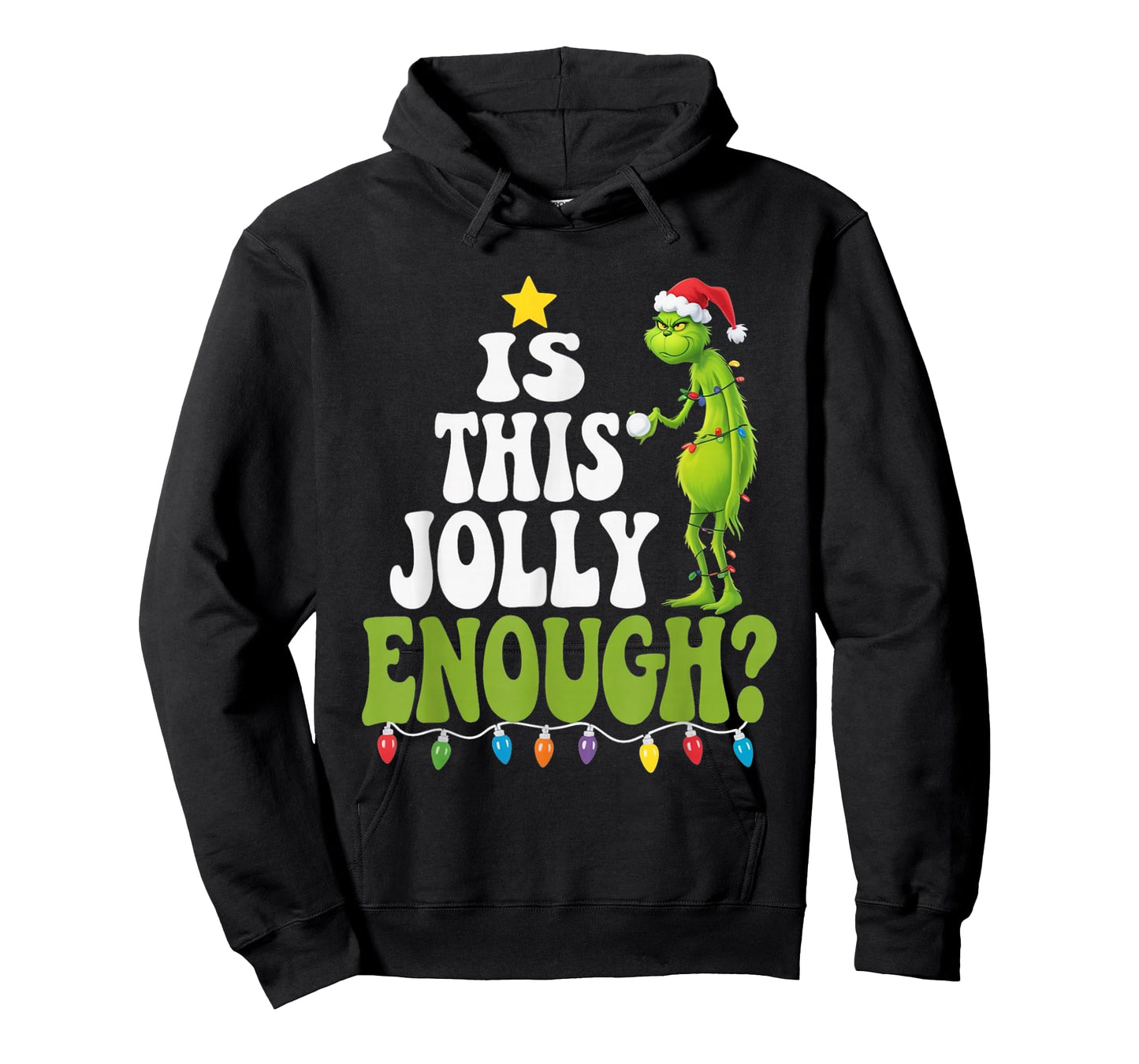 is This Jolly Enough Green Merry Christmas Tree Lights Funny T-Shirt