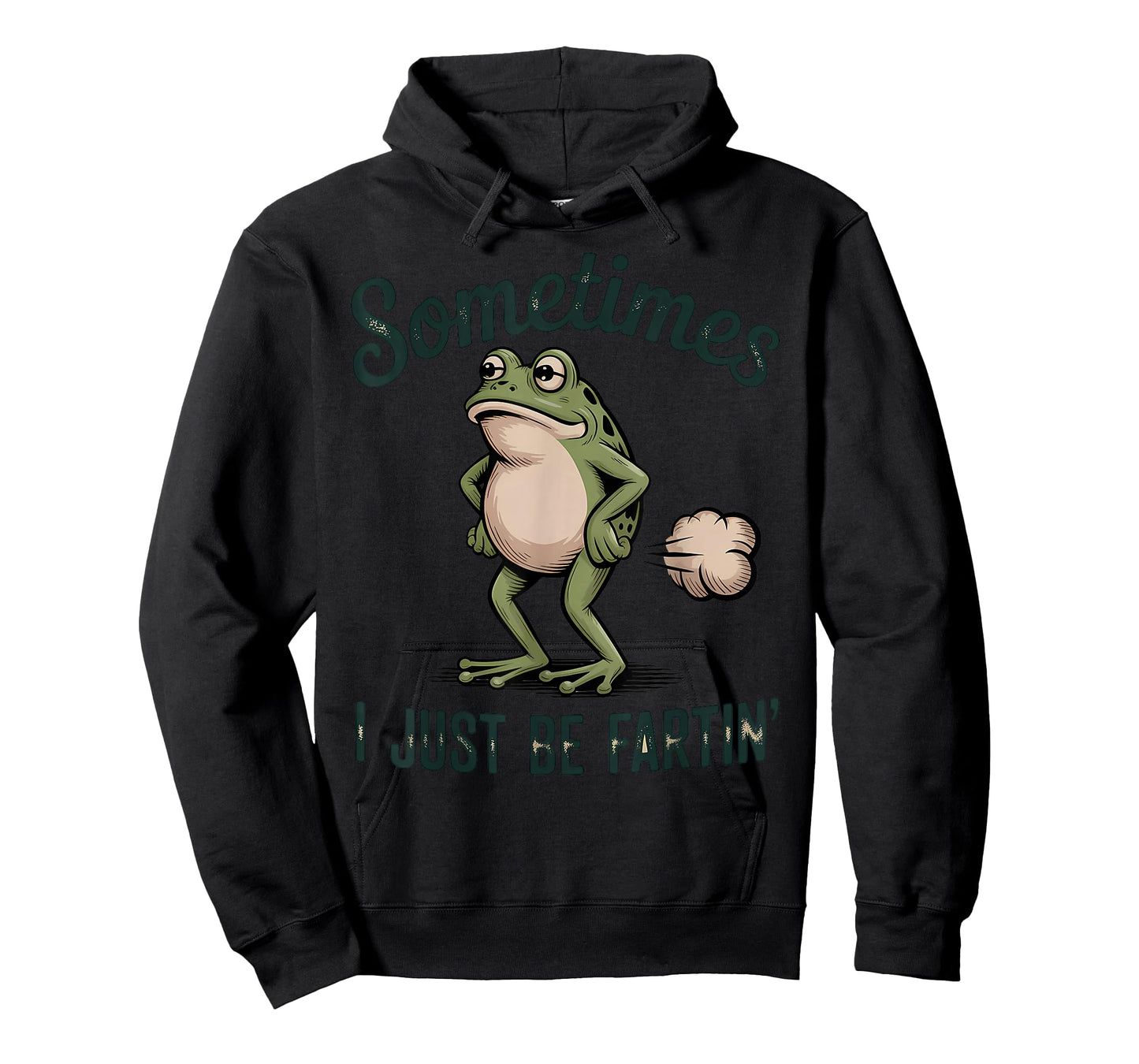 Sometimes I Just Be Fartin' Frog T-Shirt