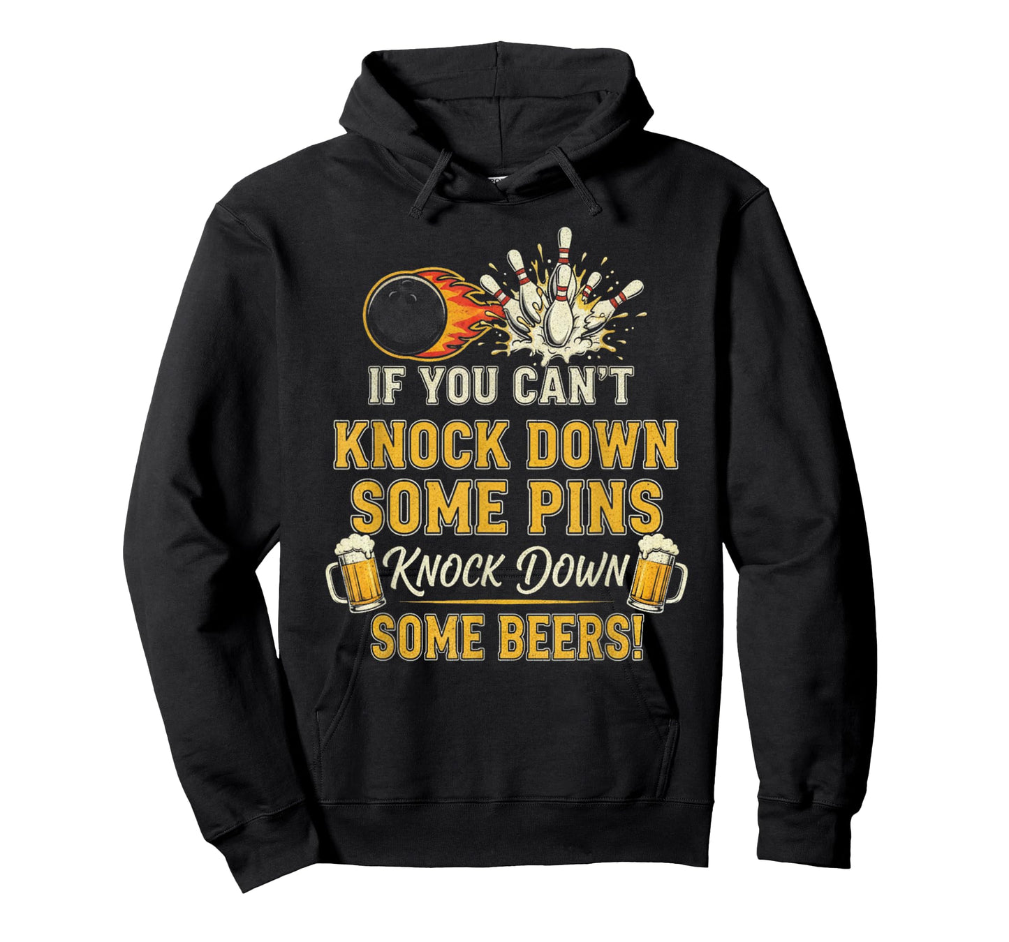 If Can't Knock Down Some Pins Nock Beers Funny Bowling T-Shirt