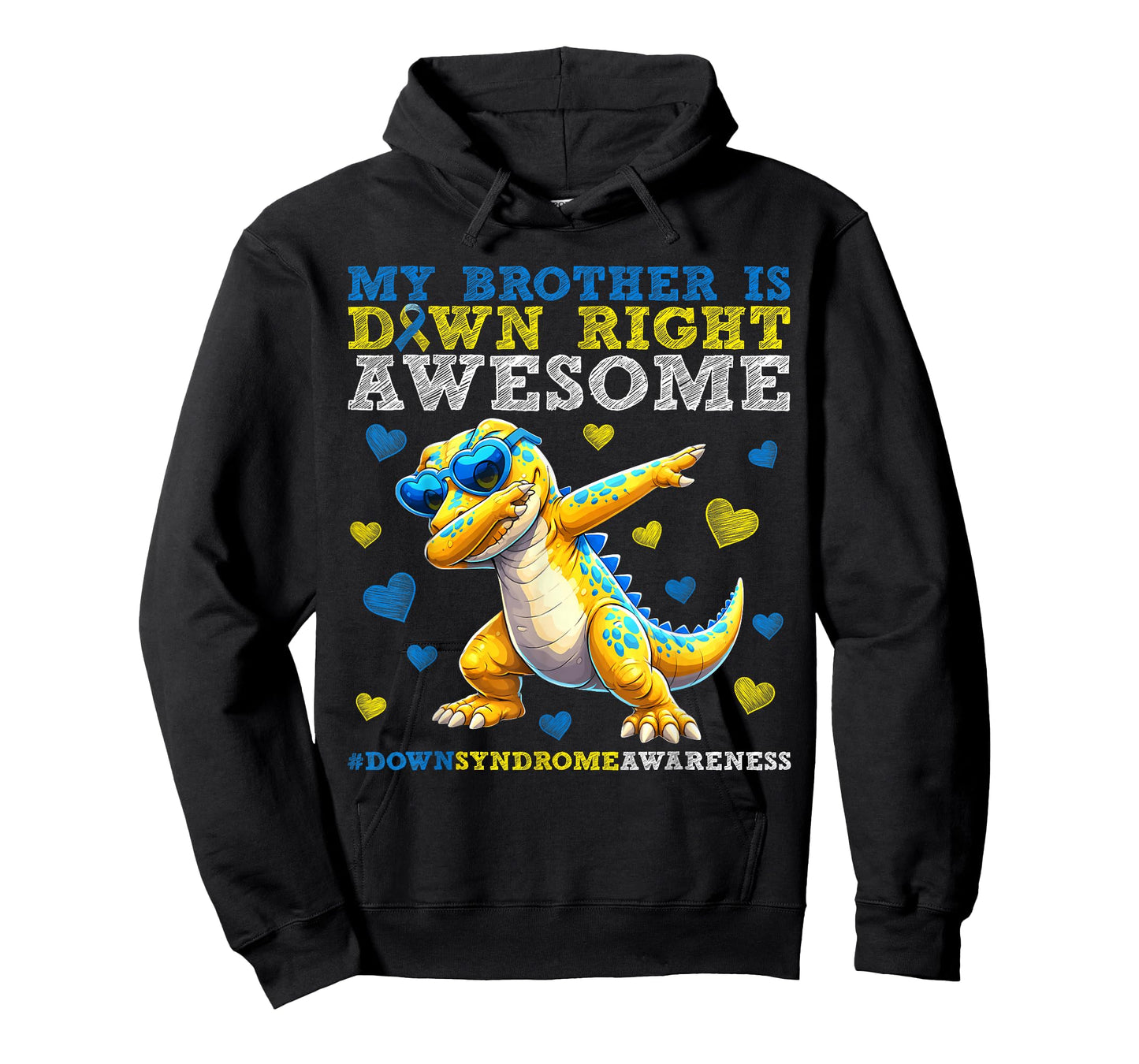 My Brother is Down Right Awesome Down Syndrome Awareness Boy T-Shirt