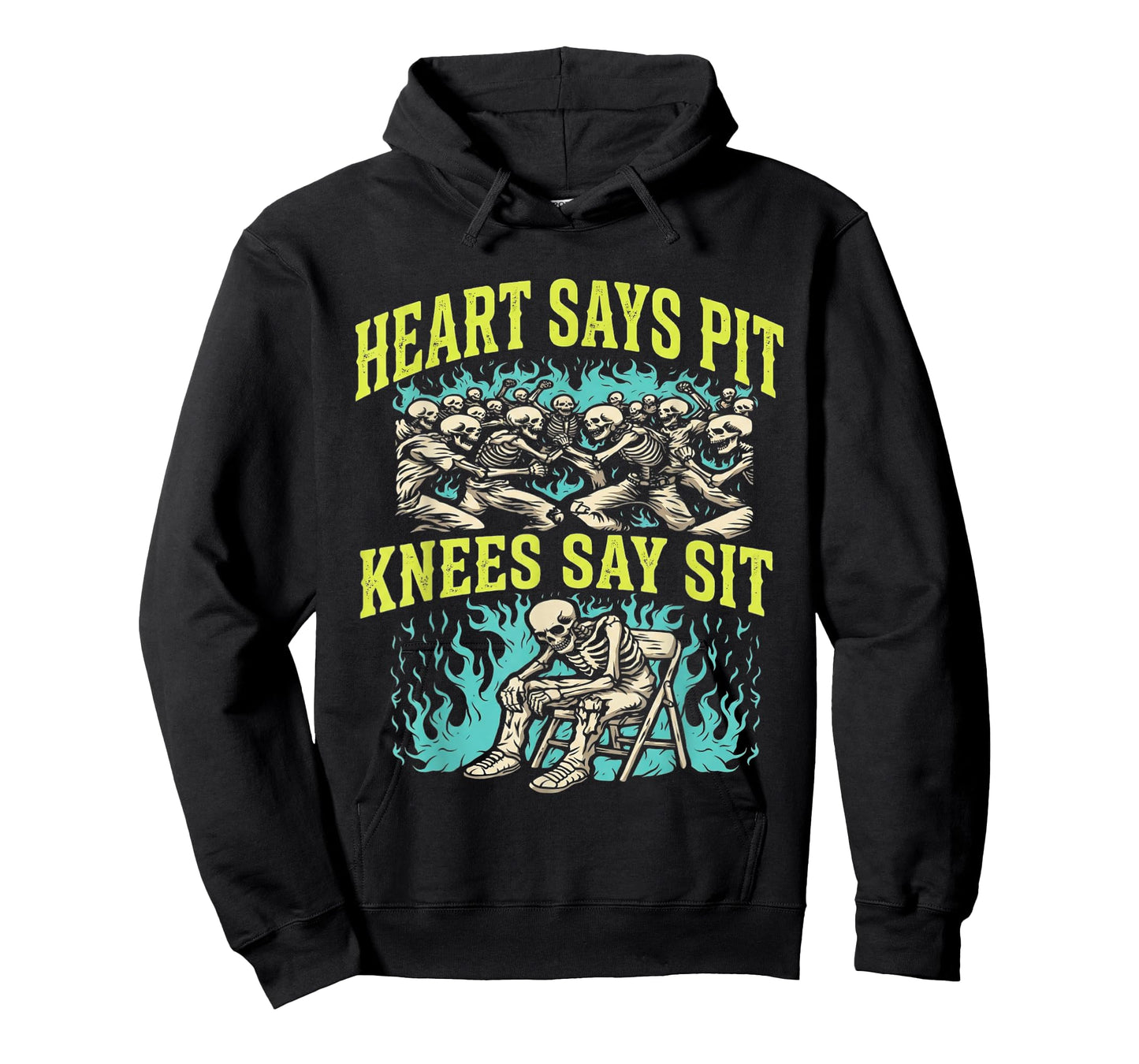 Heart Says Pit Knees Say Sit Skeleton Funny T-Shirt