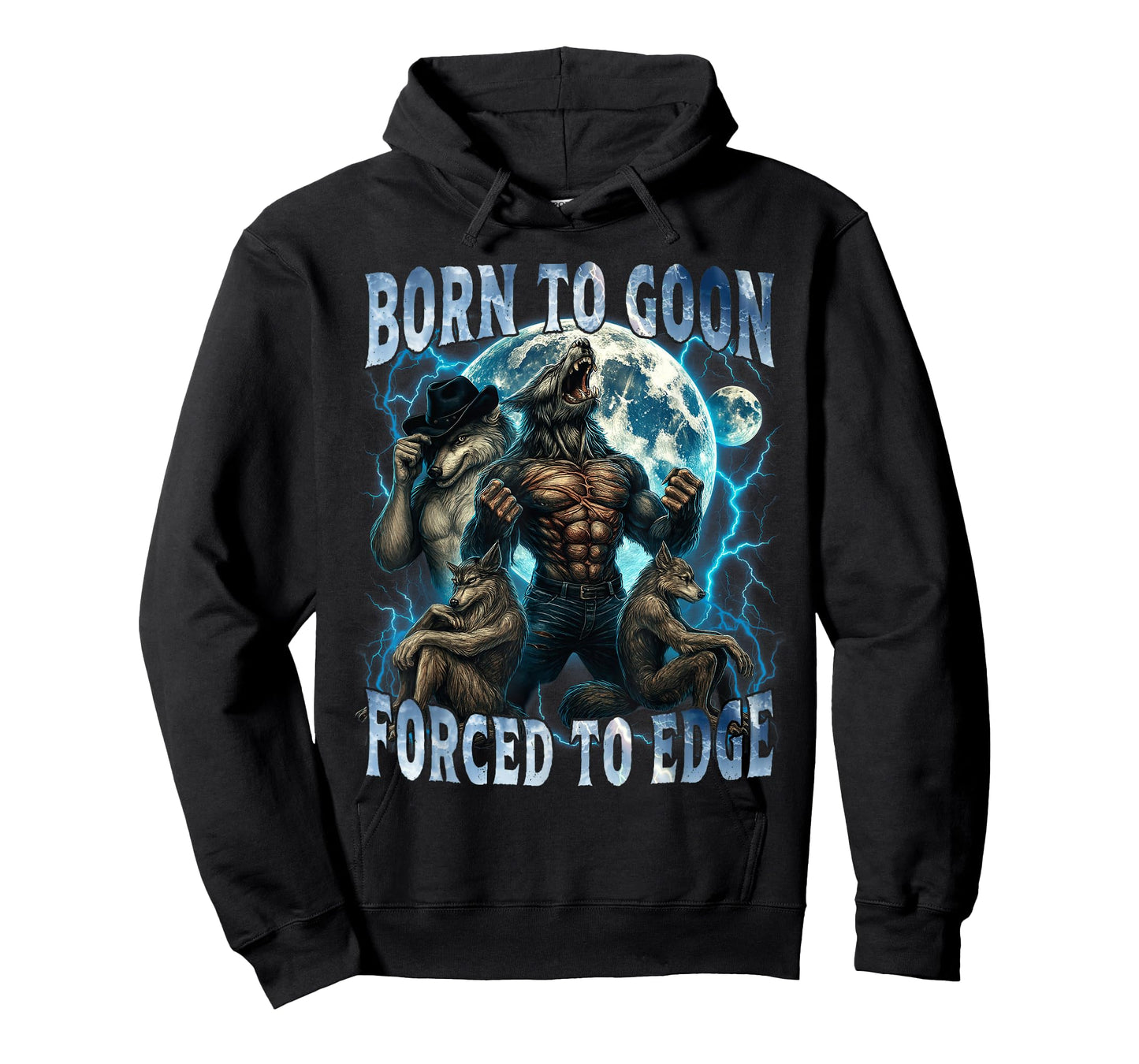 Born to Goon Forced to Edge Funny Alpha Wolf Meme Gifts Men T-Shirt