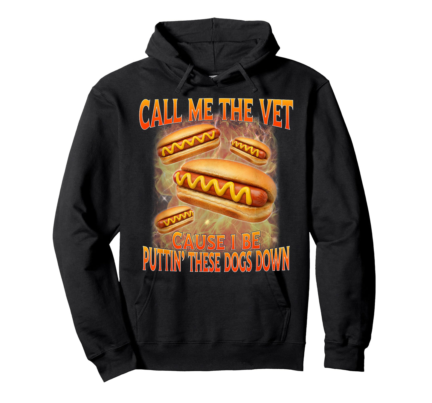 Call Me The Vet Cause I Be Hard Hot Dog Cringe Unhinged Meme T-Shirt