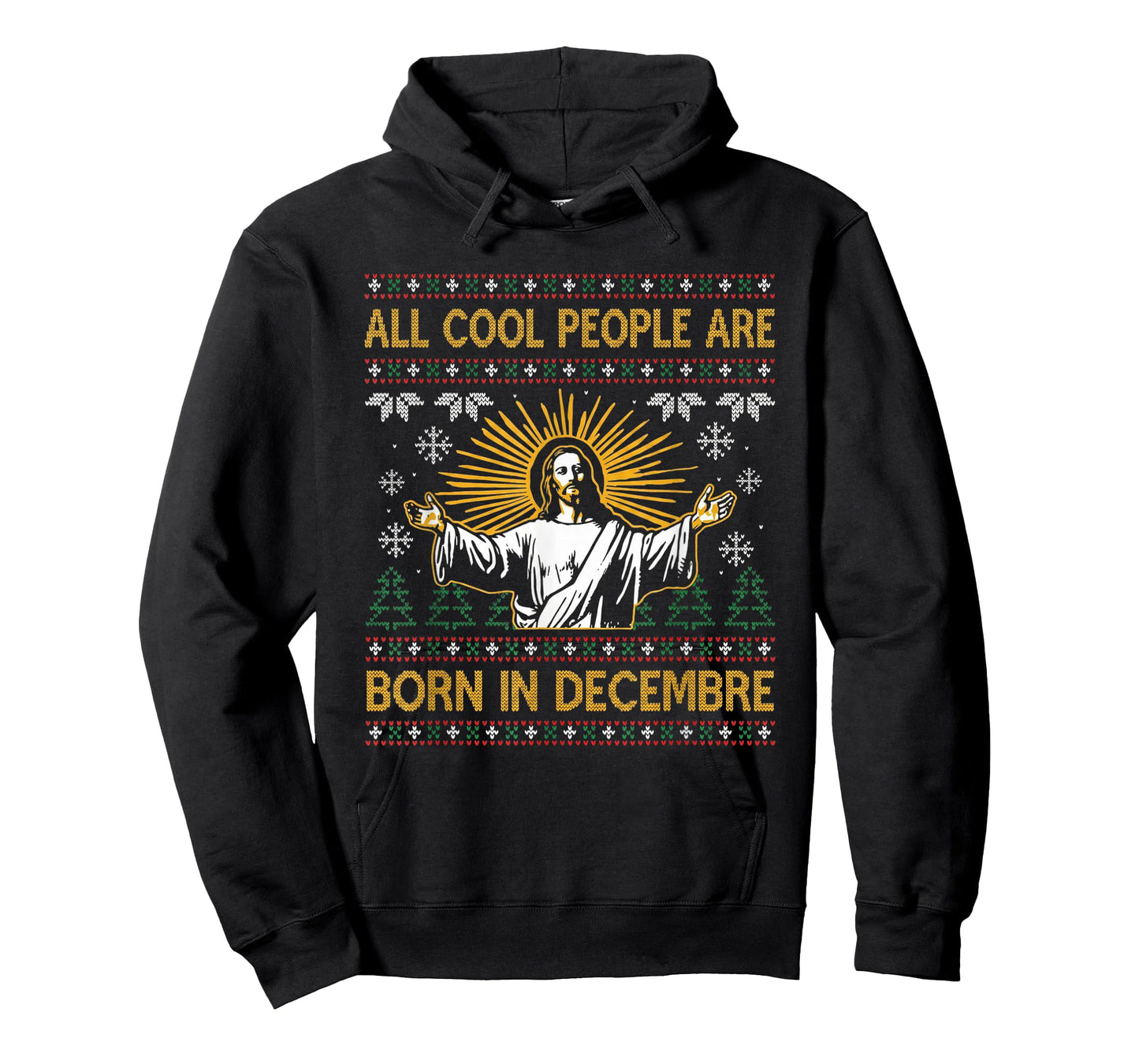 All Cool People are Born in December Christmas Ugly Sweater T-Shirt