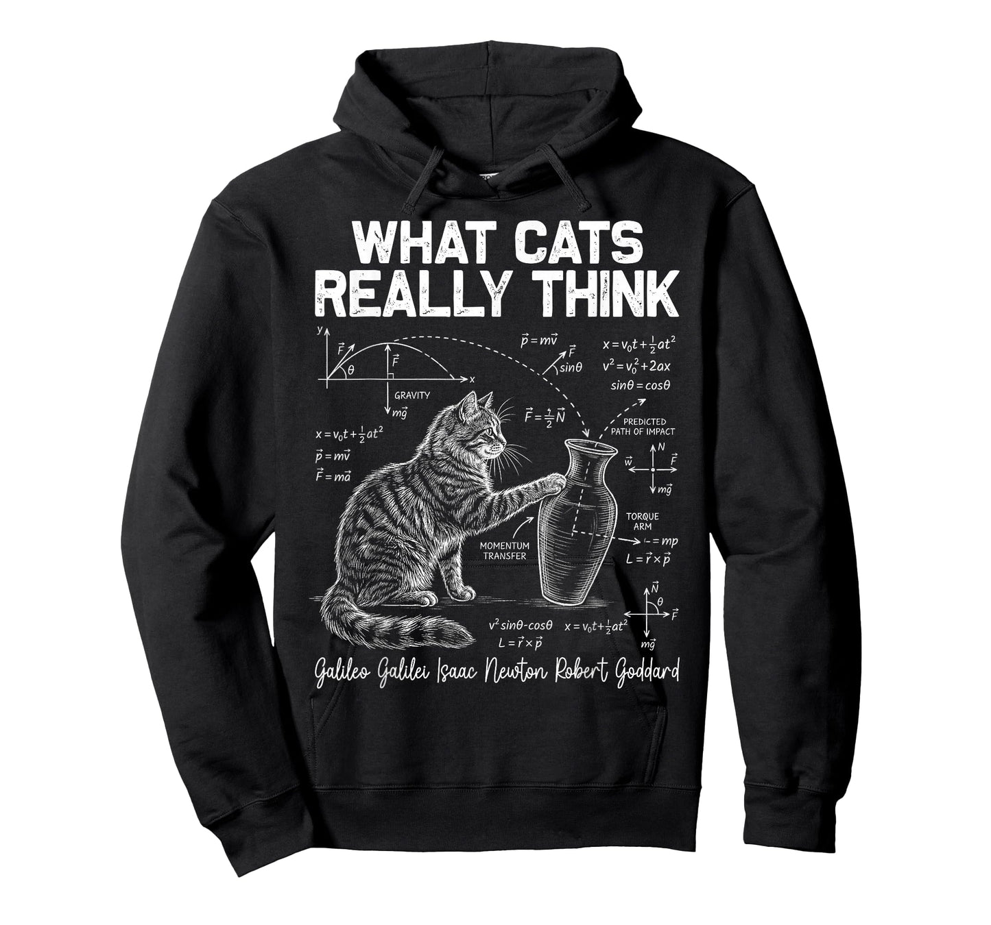 Funny Science Cat Physics Teacher What Cats Really Think T-Shirt