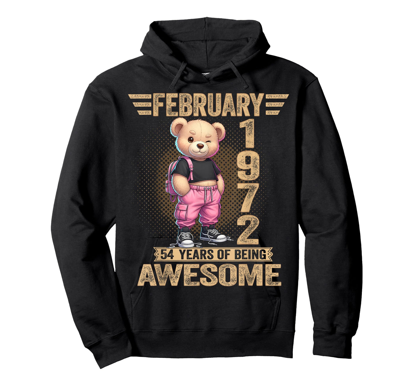 February 1972 54th Birthday 54 Year Teddy Bear Being Awesome T-Shirt