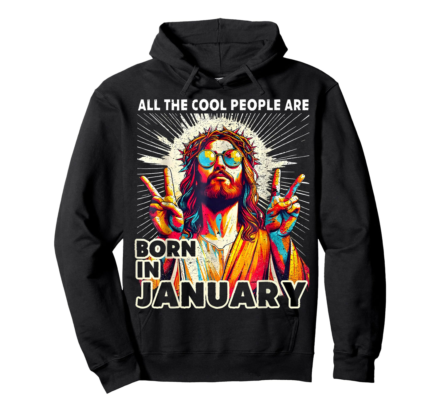 Cool People are Born in January Birrthday Jesus Men Women T-Shirt