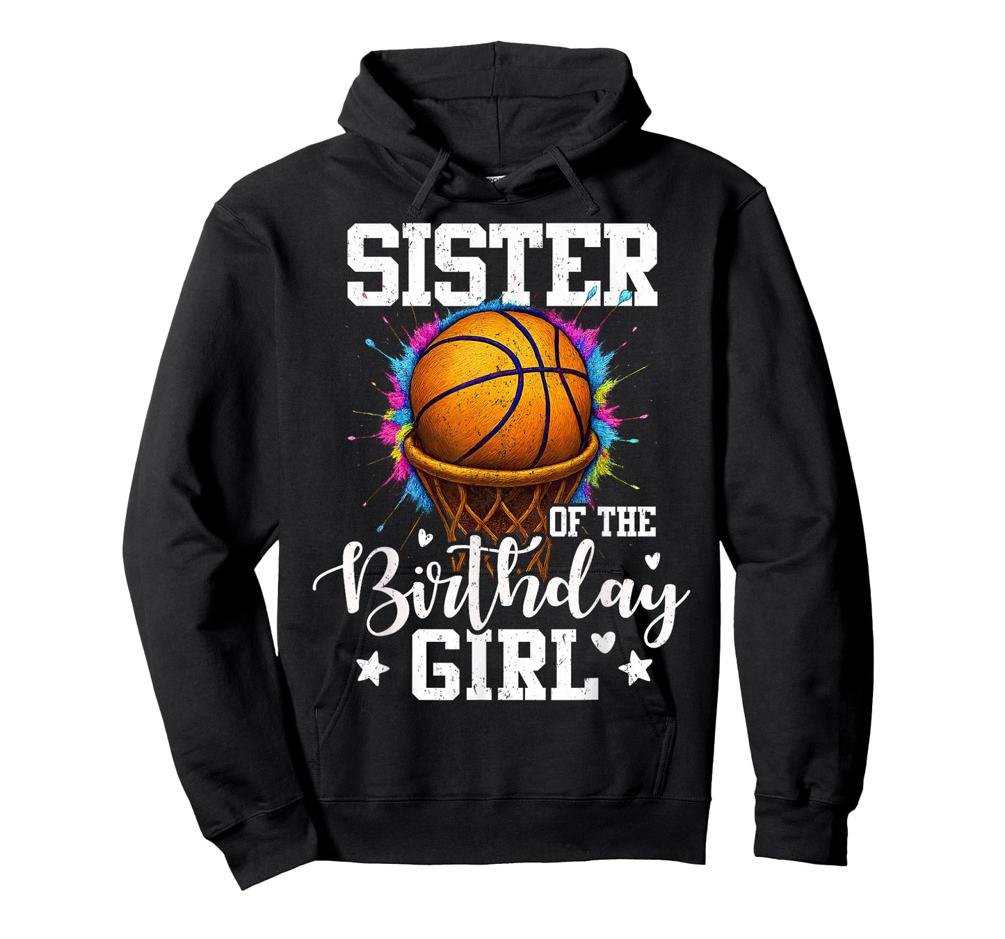 Sister of The Birthday Girl Basketball Player Colorful T-Shirt