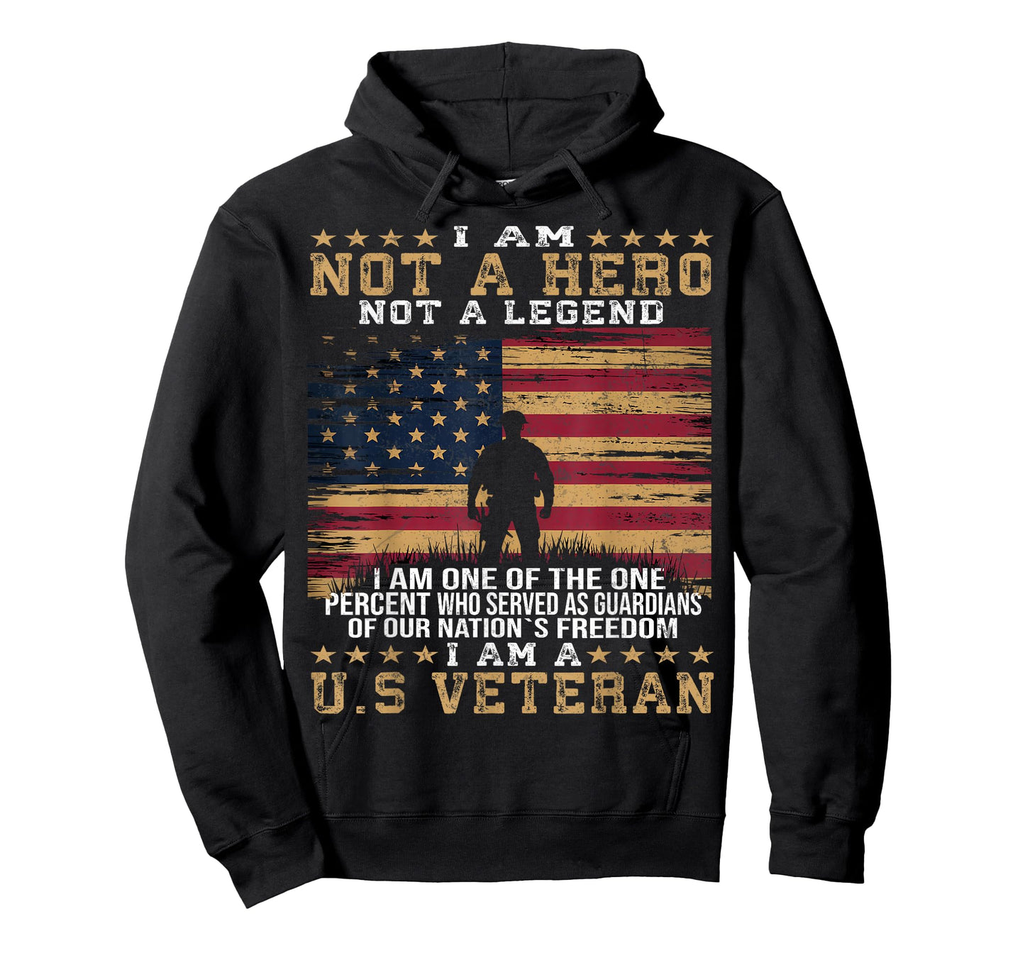 I Am Not A Hero Not A Legend I Am One Percent A US Veteran T-Shirt