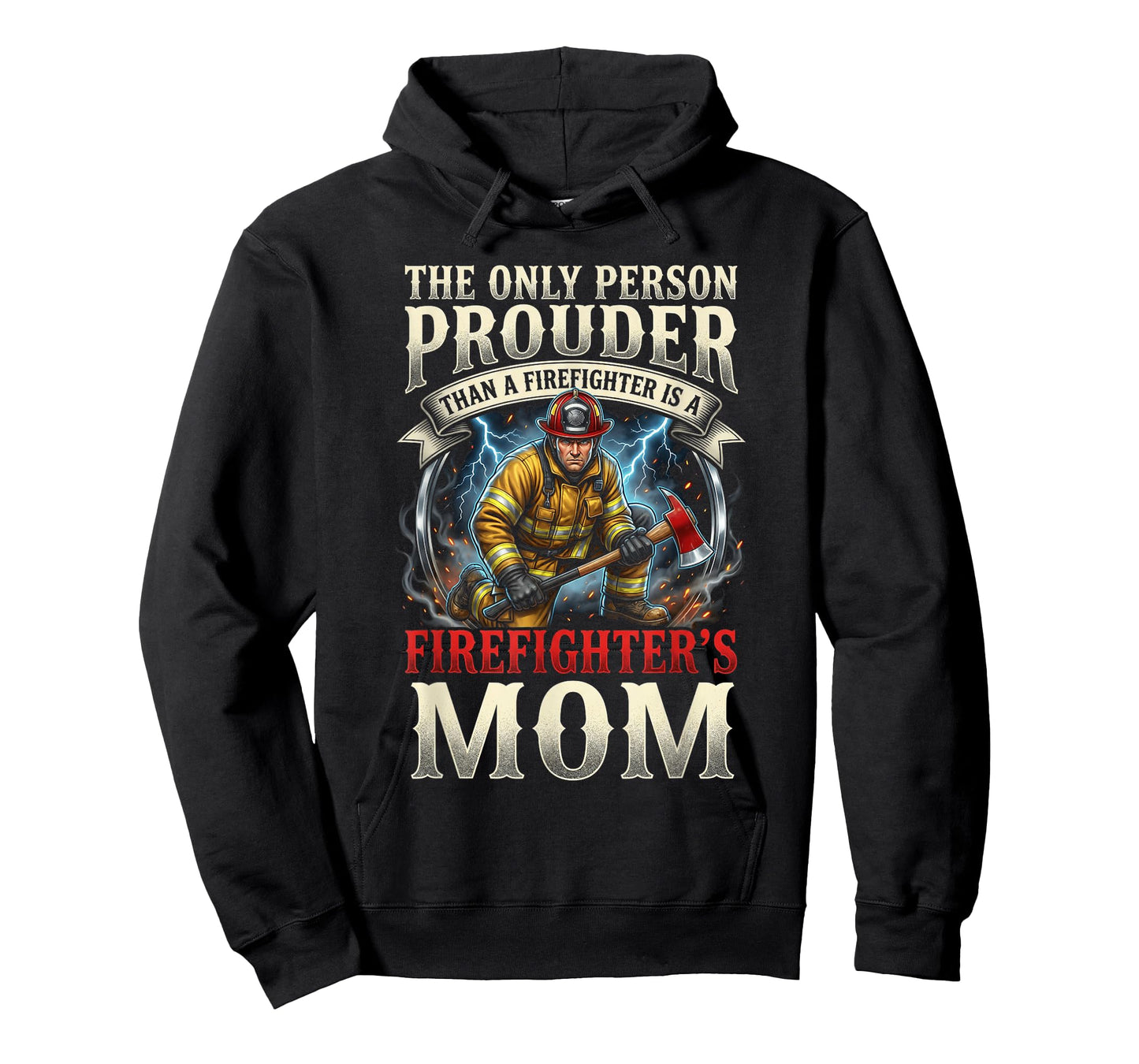 Proud Firefighter Mom Fire Department Rescue Mother Hero T-Shirt