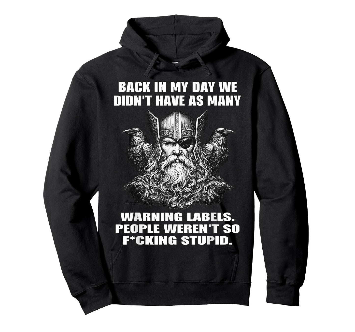Viking Back in My Day We Didn't Have As Many Warning Labels T-Shirt