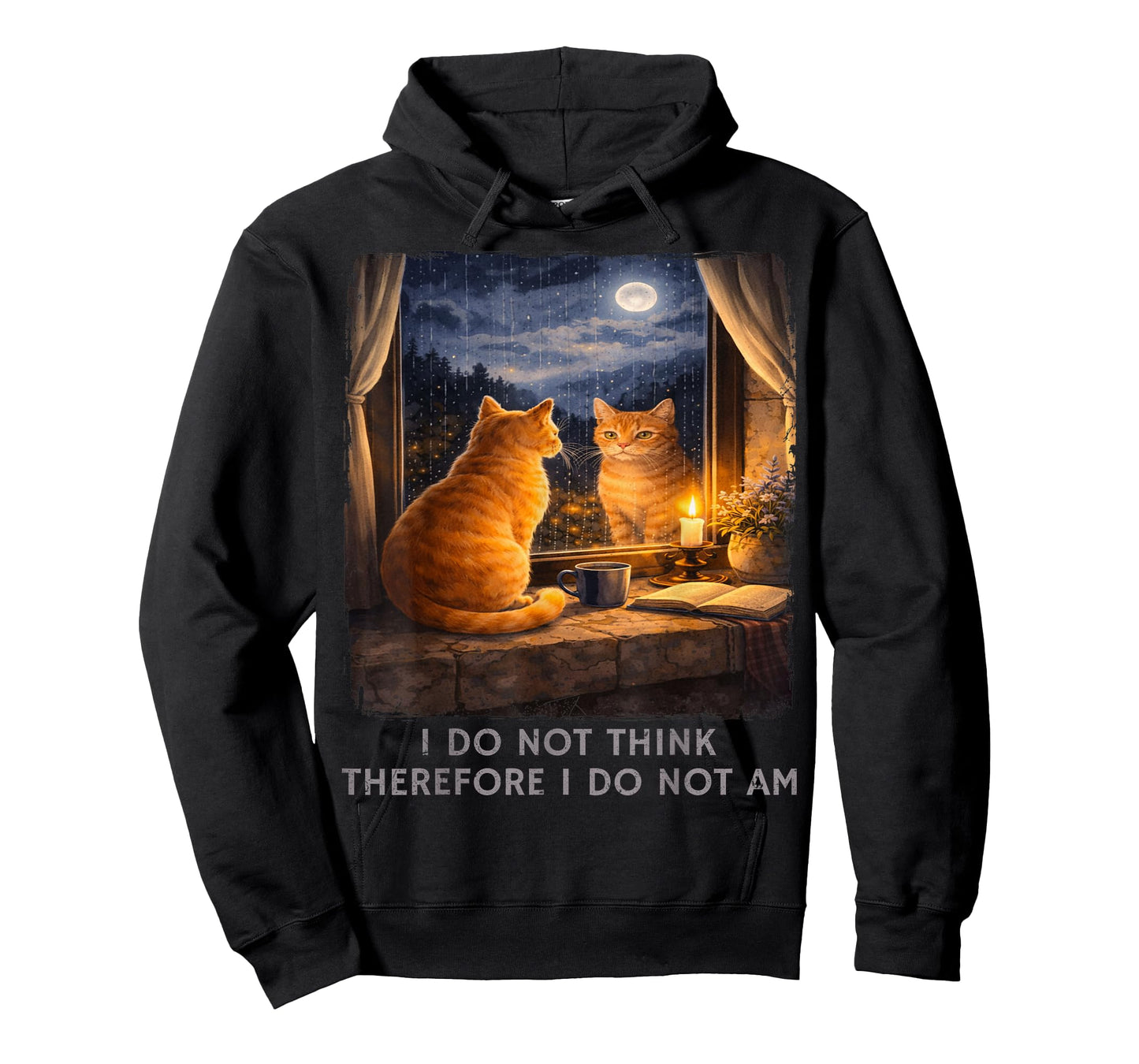 I DO Not Think Therefore I Do Not Am Cat Graphic T-Shirt