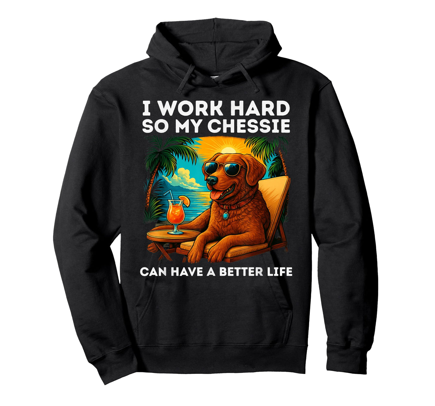 Chesapeake Bay Retriever Lover I Work Hard Funny Chesapeake T-Shirt