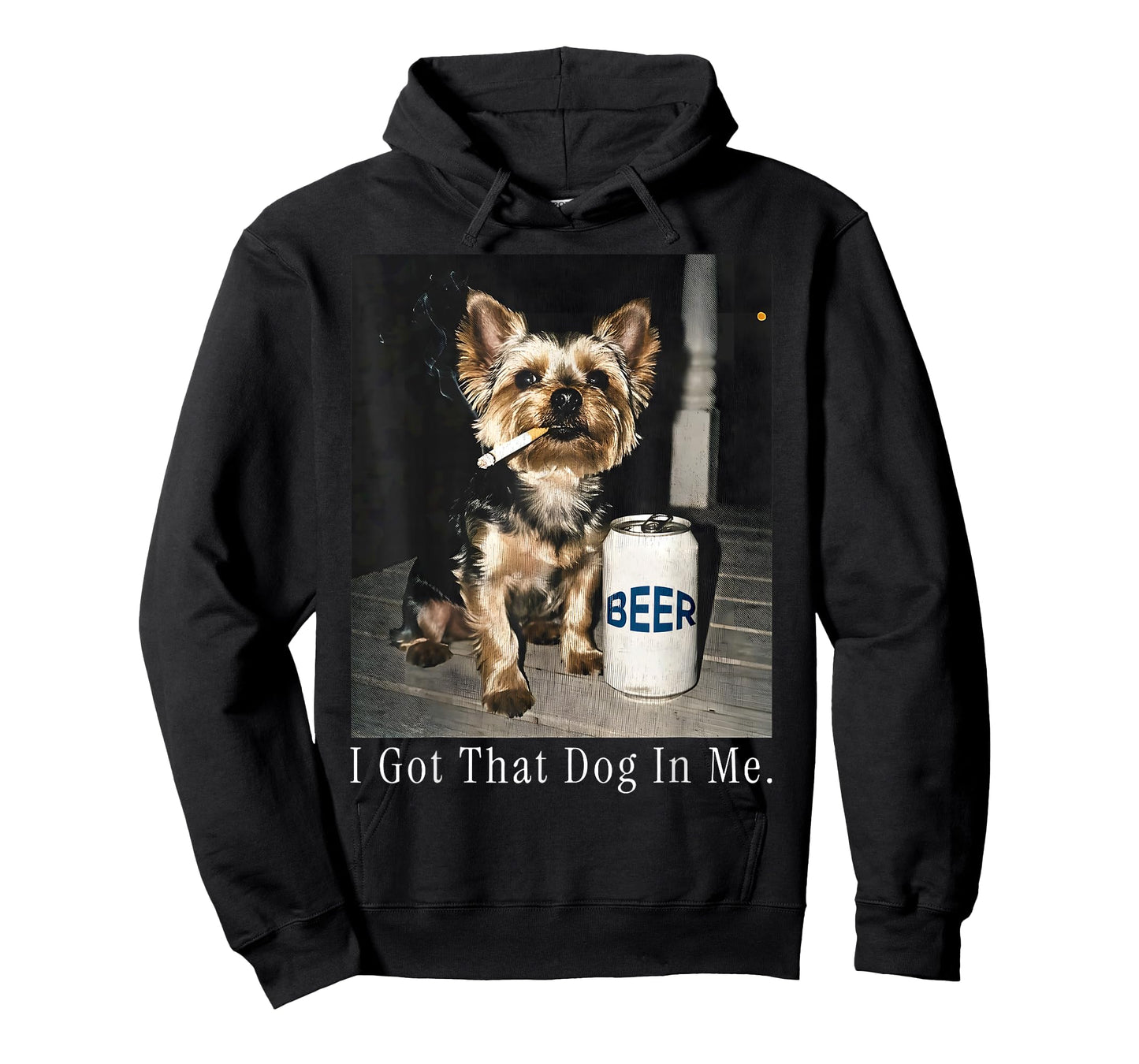 I Got That Dog in Me Funny Yorkie Smoking Cigarette Meme T-Shirt