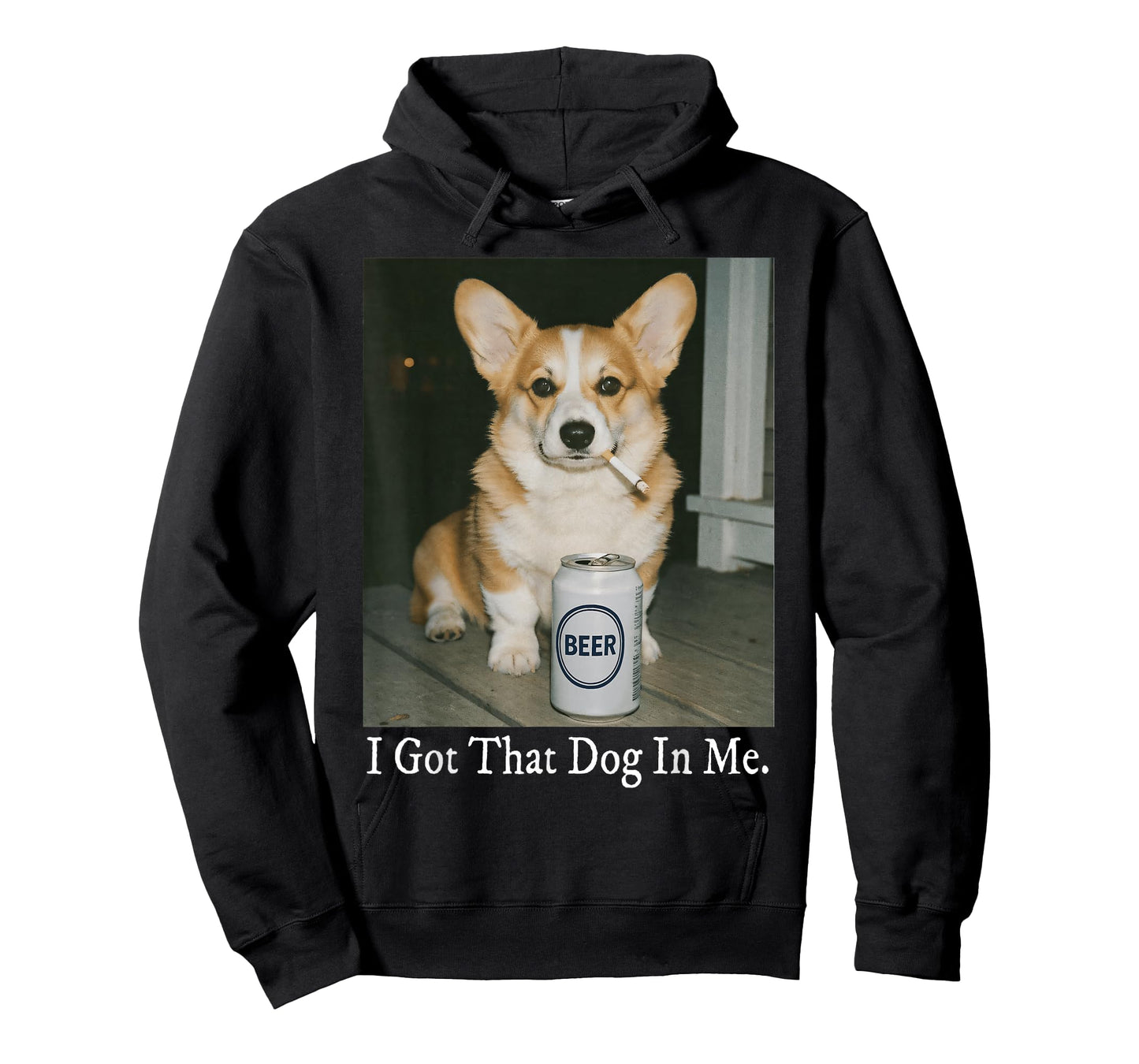 I Got That Dog in Me Funny Corgi Smoking Beer Meme Dog Lover T-Shirt