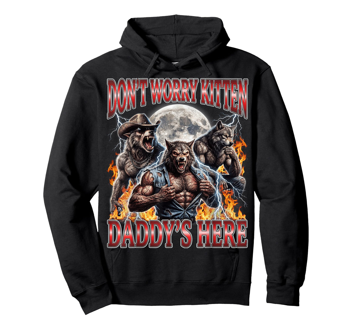 Wolf Don't Worry Kitten Daddy's Here Alpha Men Meme Bootleg T-Shirt