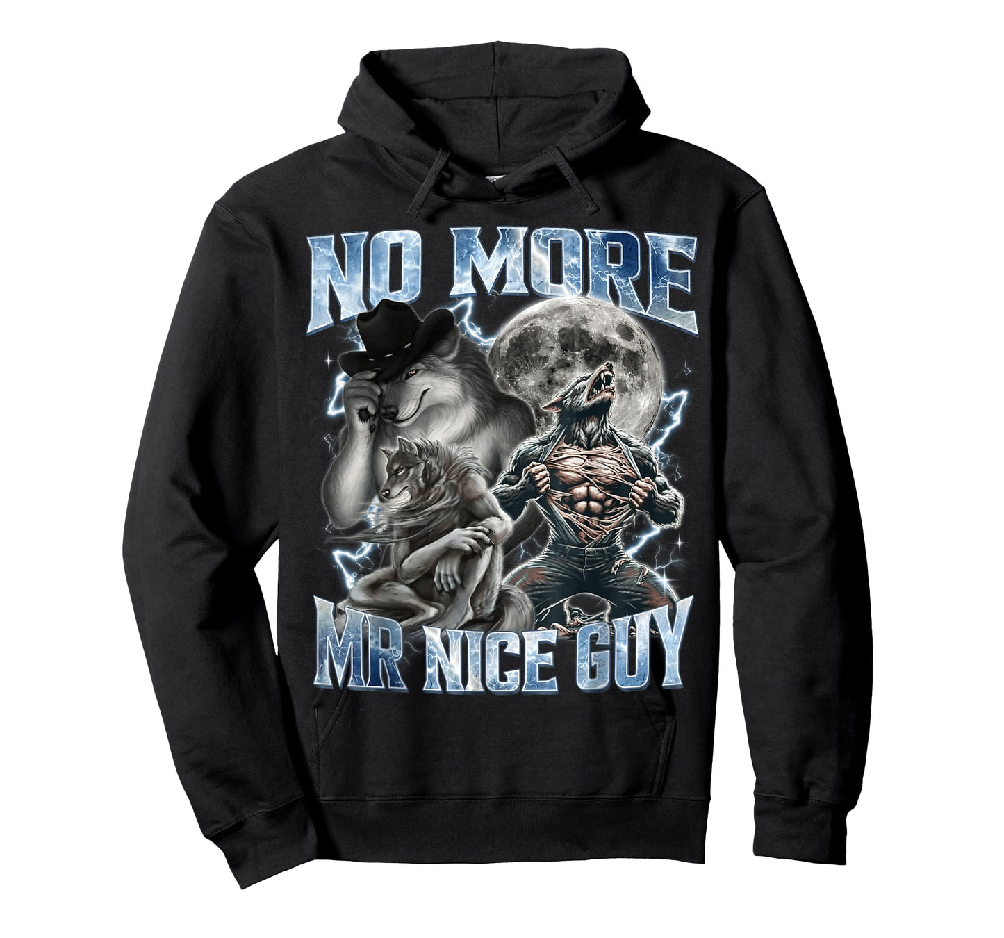 No More Mr Nice Guy Funny Alpha Wolf Meme Dad Papa Men Gifts T-Shirt