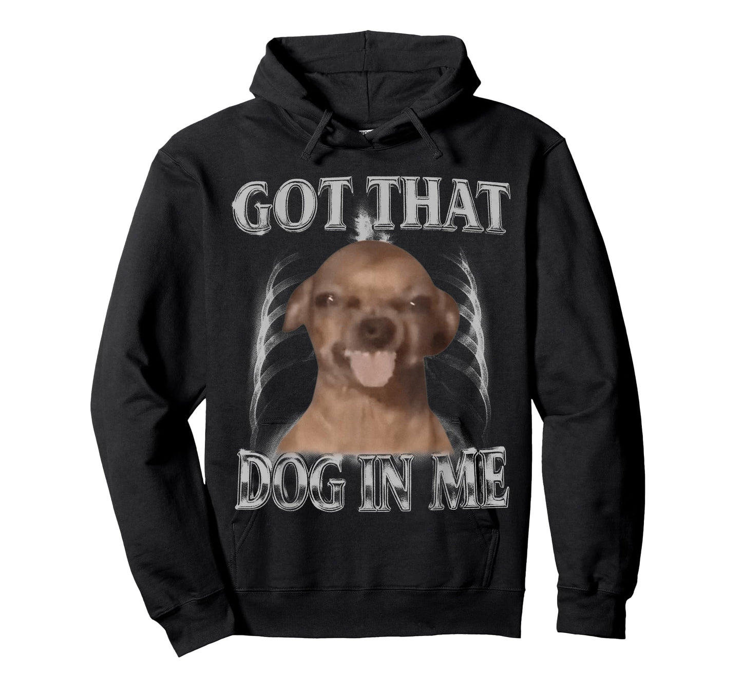 Got That Dog in Me Funny Chihuahua Y2K Dog Meme Men Women T-Shirt
