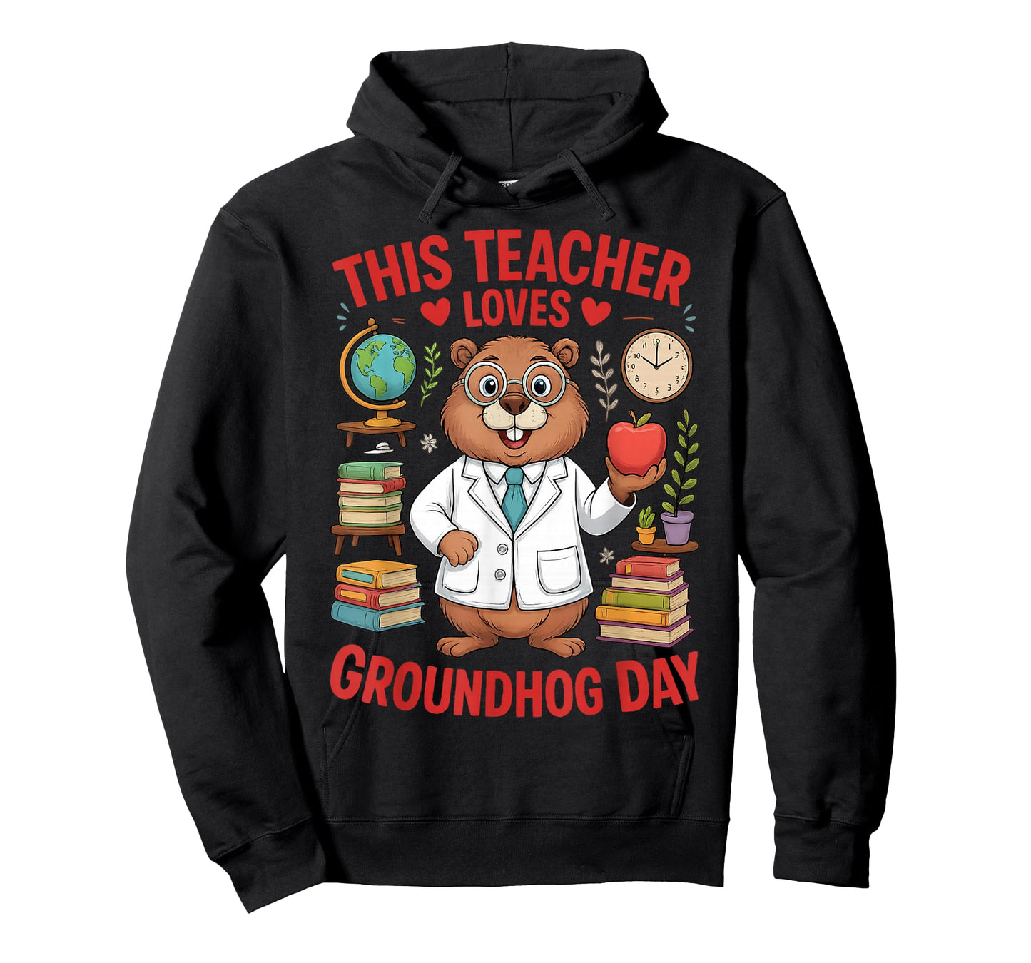 This Teacher Loves Groundhog Day Funny Teacher Quote T-Shirt
