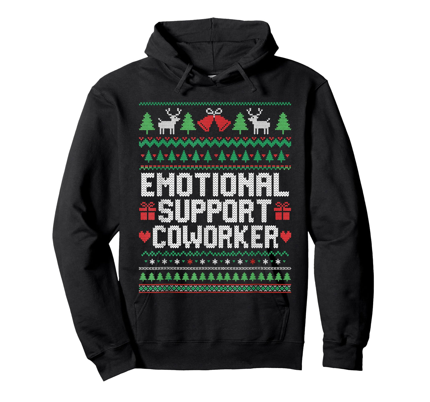 Emotional Support Coworker Funny Ugly Christmas Sweater T-Shirt